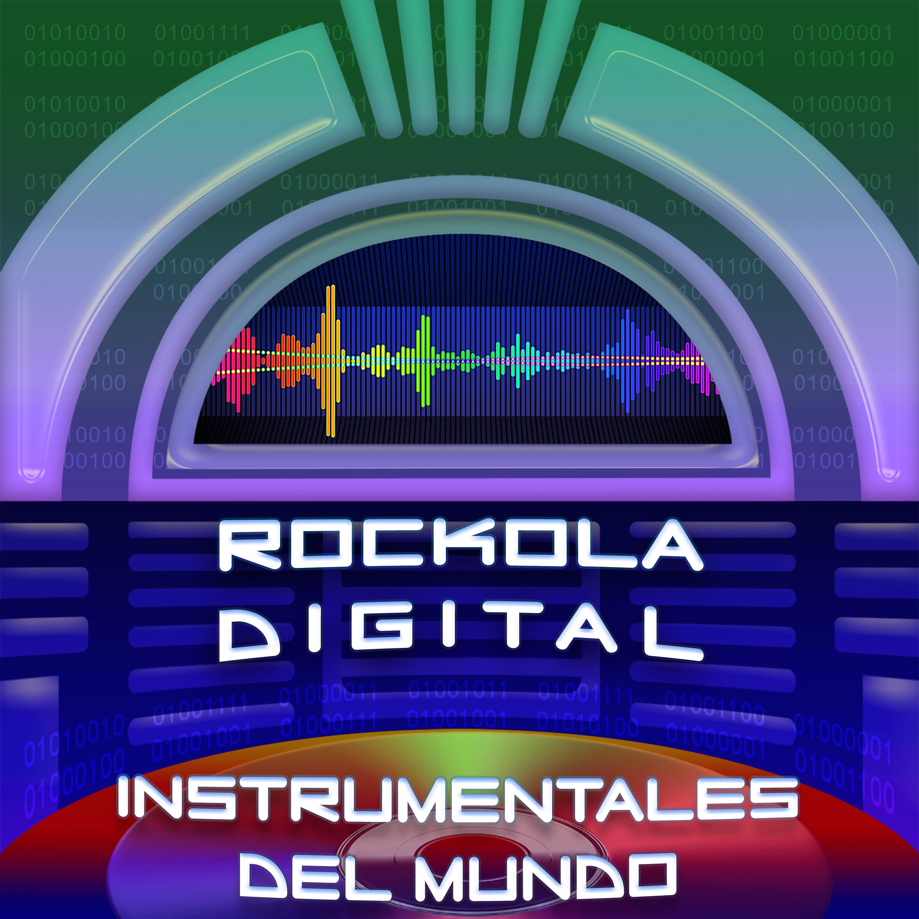 Постер альбома Rockola Digital Instrumentales del Mundo