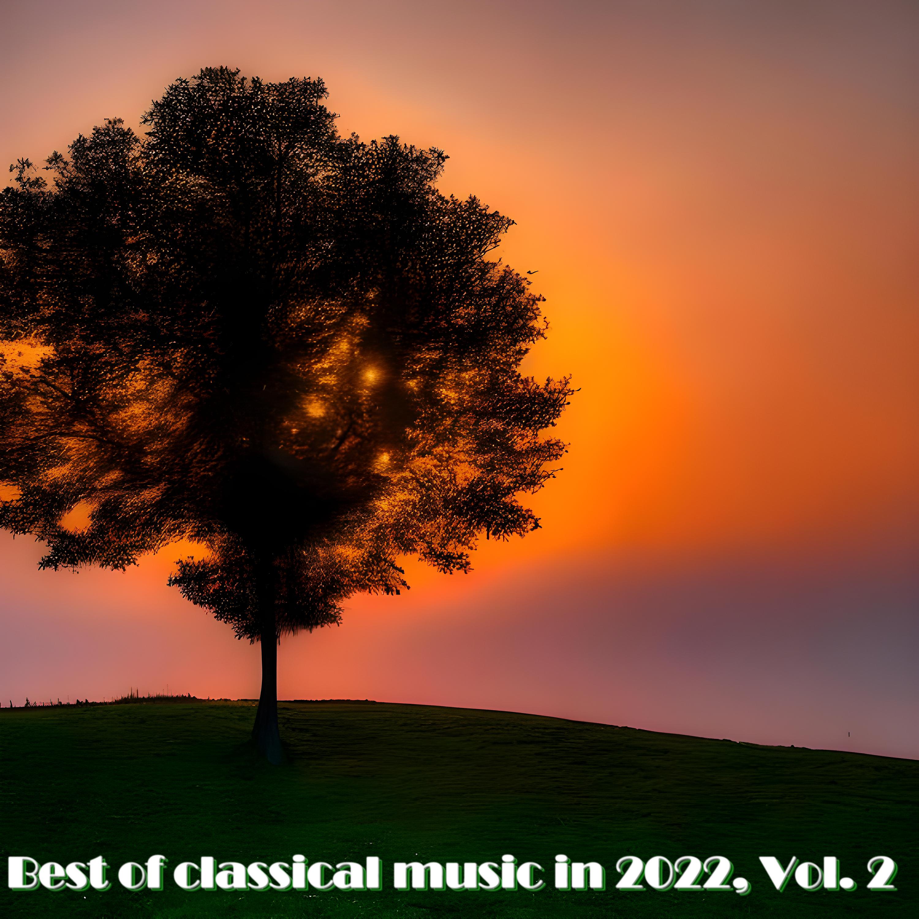 Постер альбома Best of Classical Music in 2022, Vol. 2