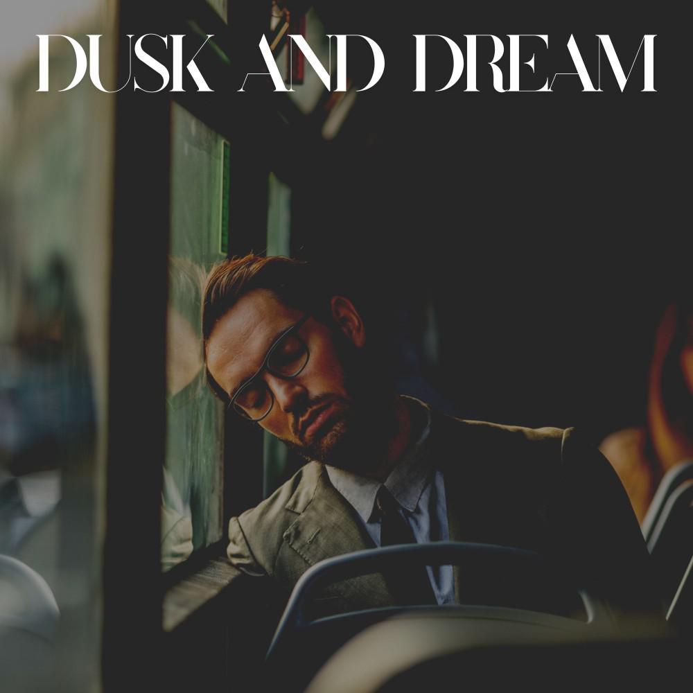 Постер альбома Dusk and Dream