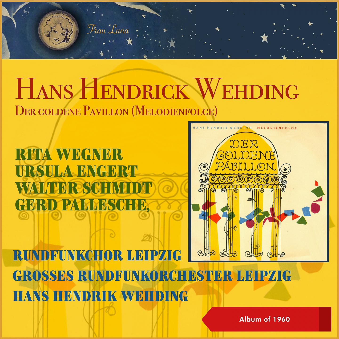 Постер альбома Hans Hendrick Wehding: Der goldene Pavillon (Melodienfolge)