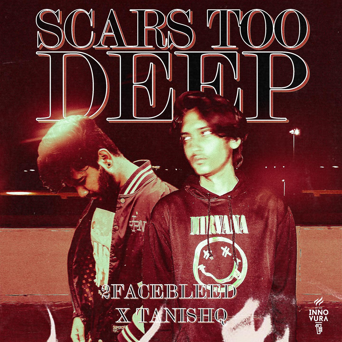 Постер альбома Scars Too Deep