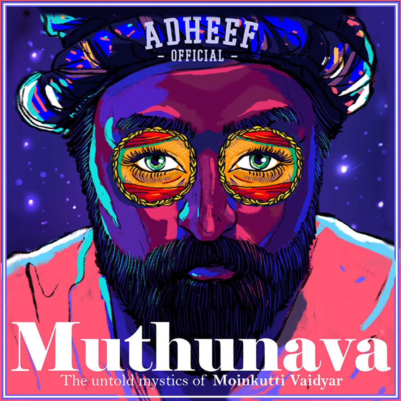 Постер альбома Muthunava (The Untold Mystics of Moinkutti Vaidyar)