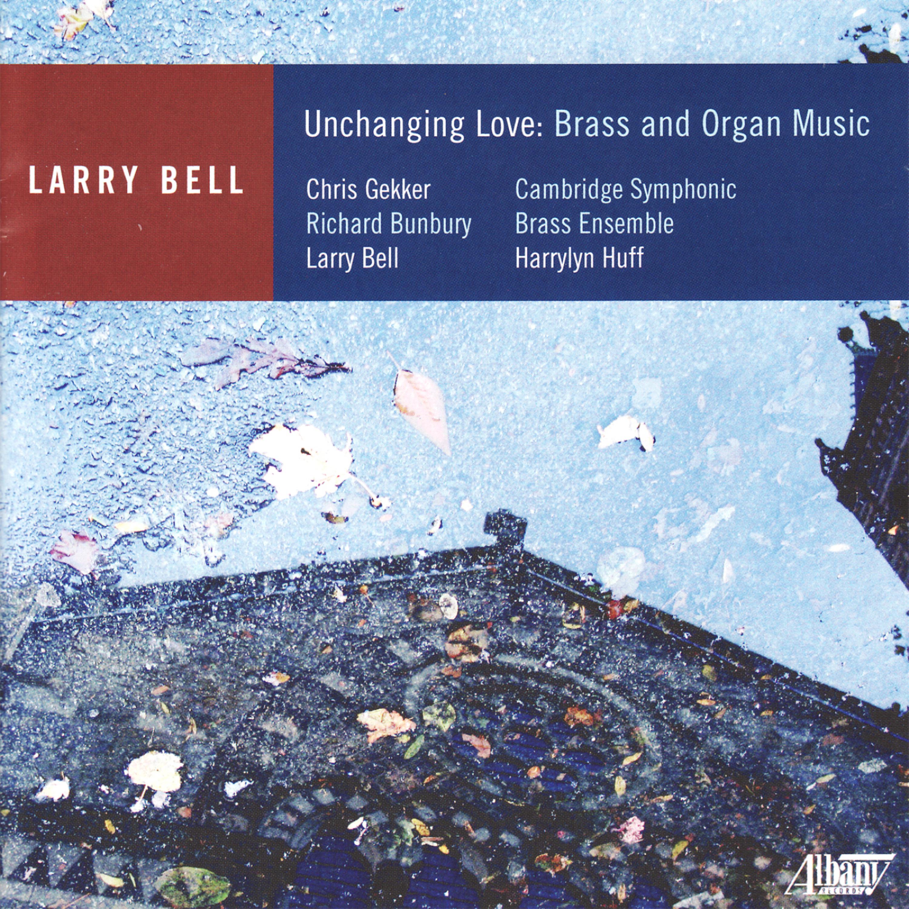 Постер альбома Unchanging Love: Brass and Organ Music