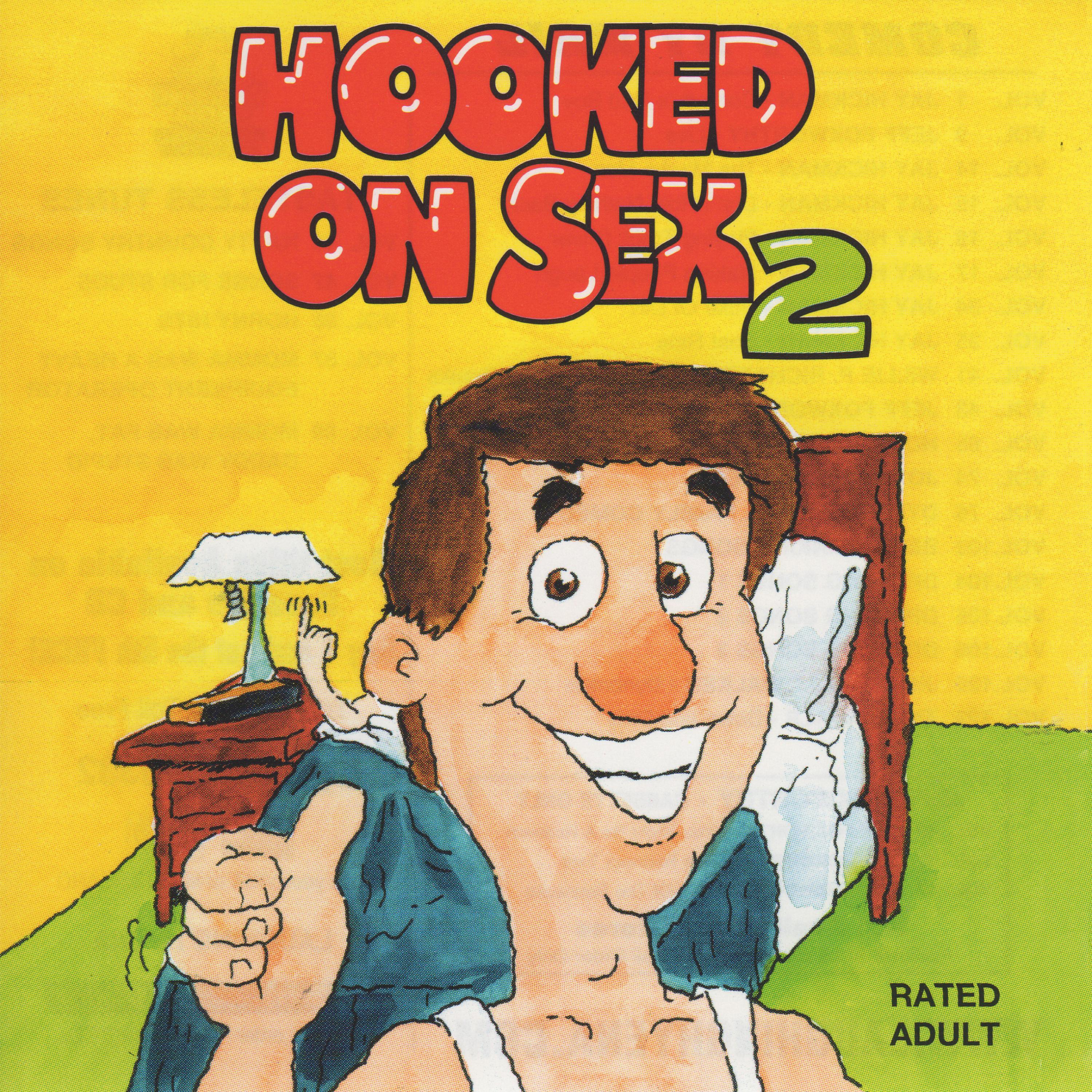 Постер альбома Hooked on Sex 2