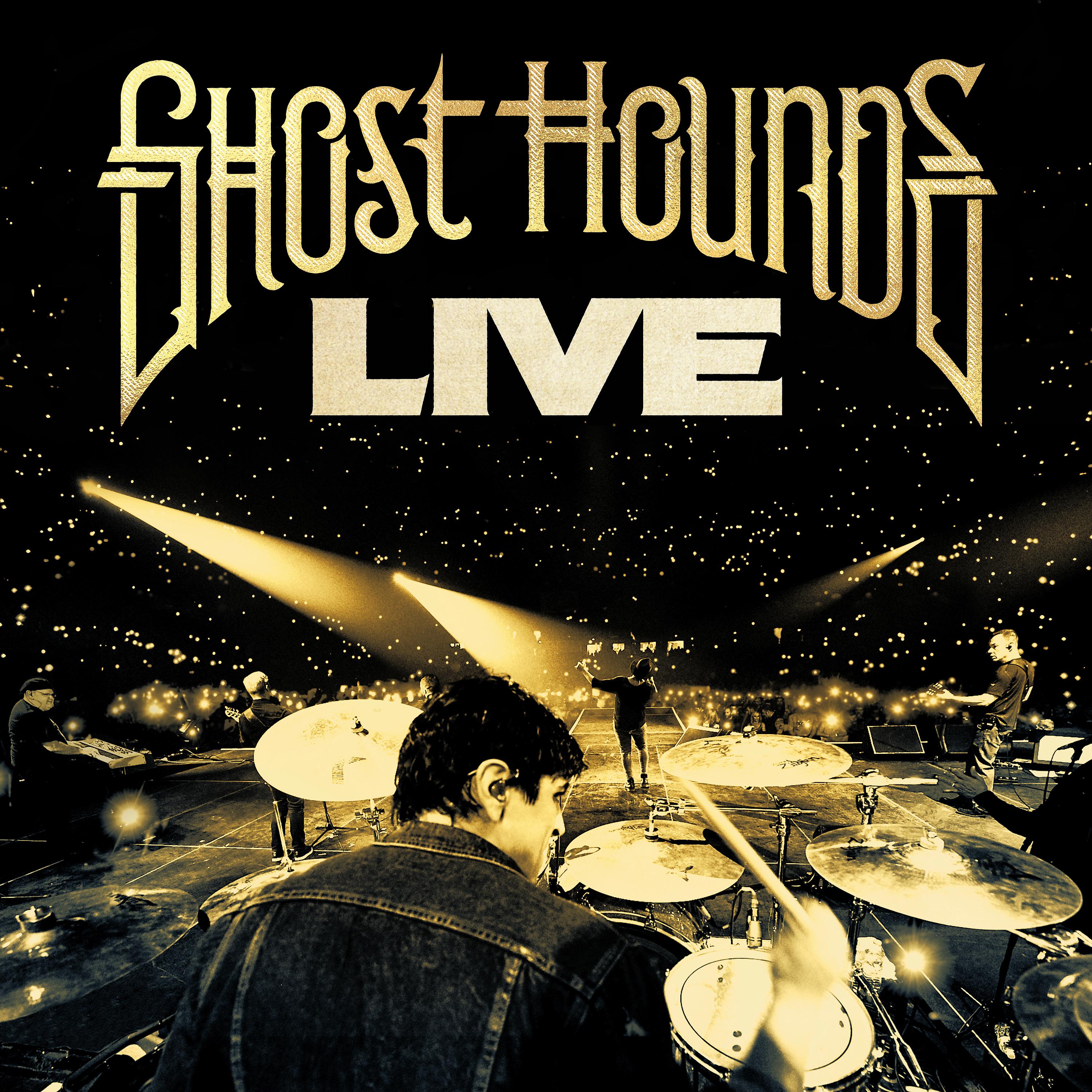 Постер альбома Ghost Hounds Live