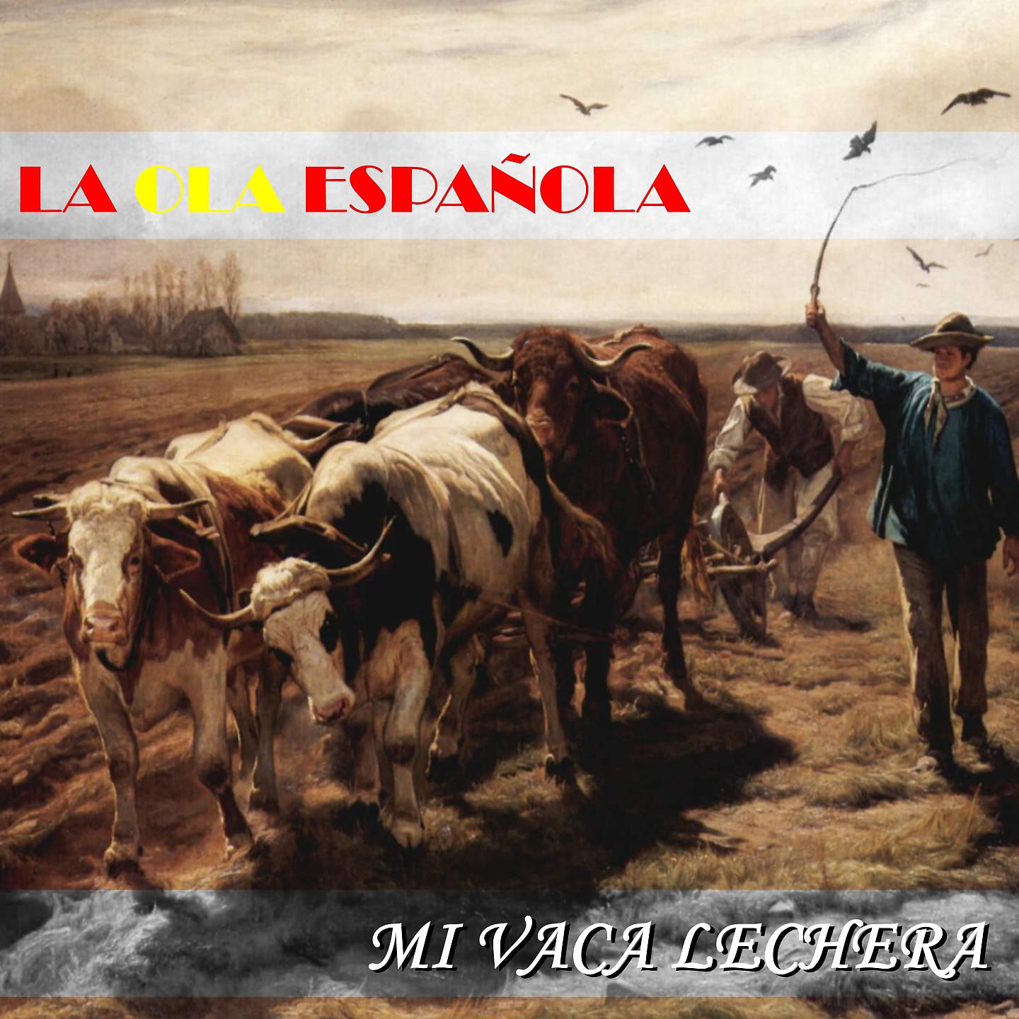 Постер альбома La Ola Española