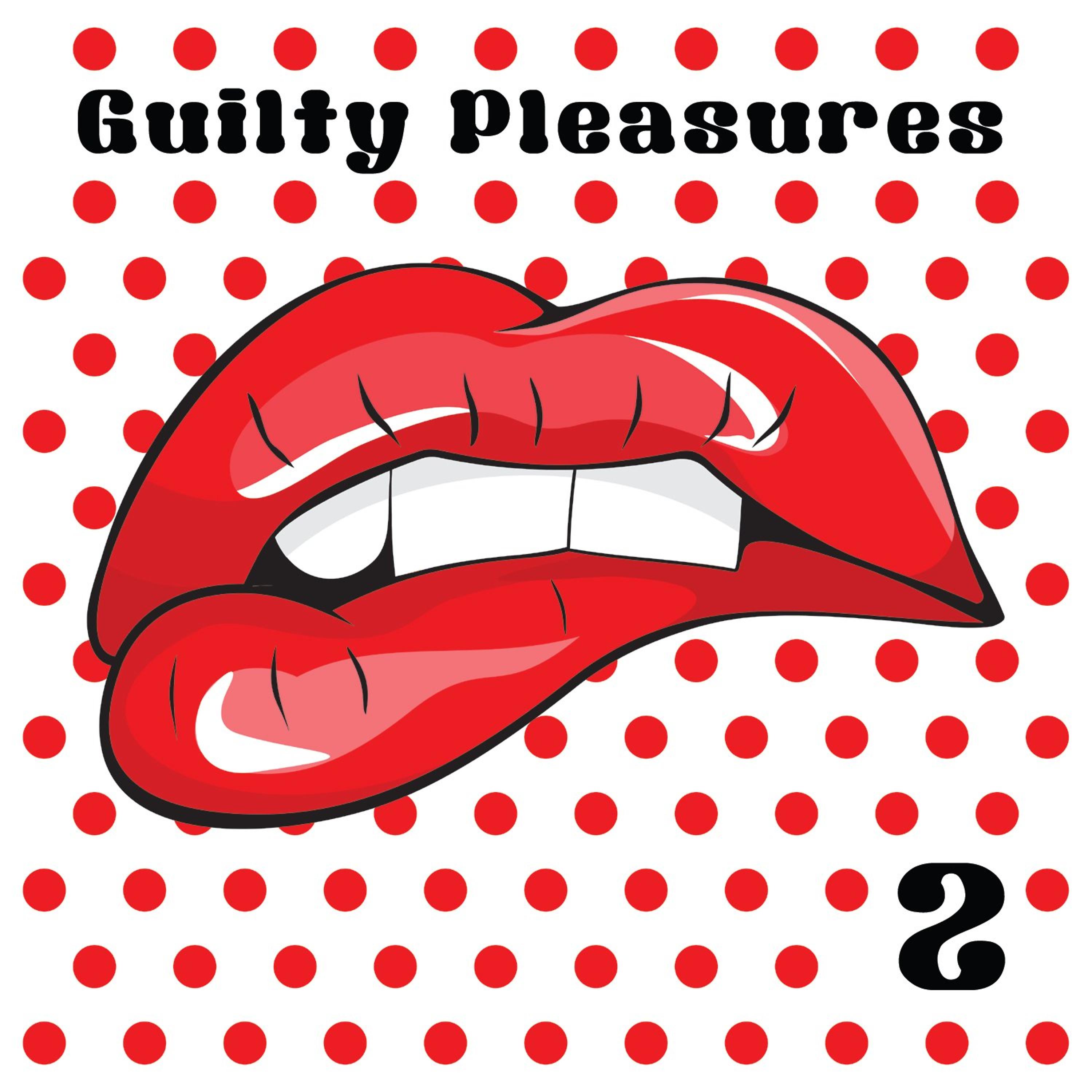 Постер альбома Guilty Pleasures 2