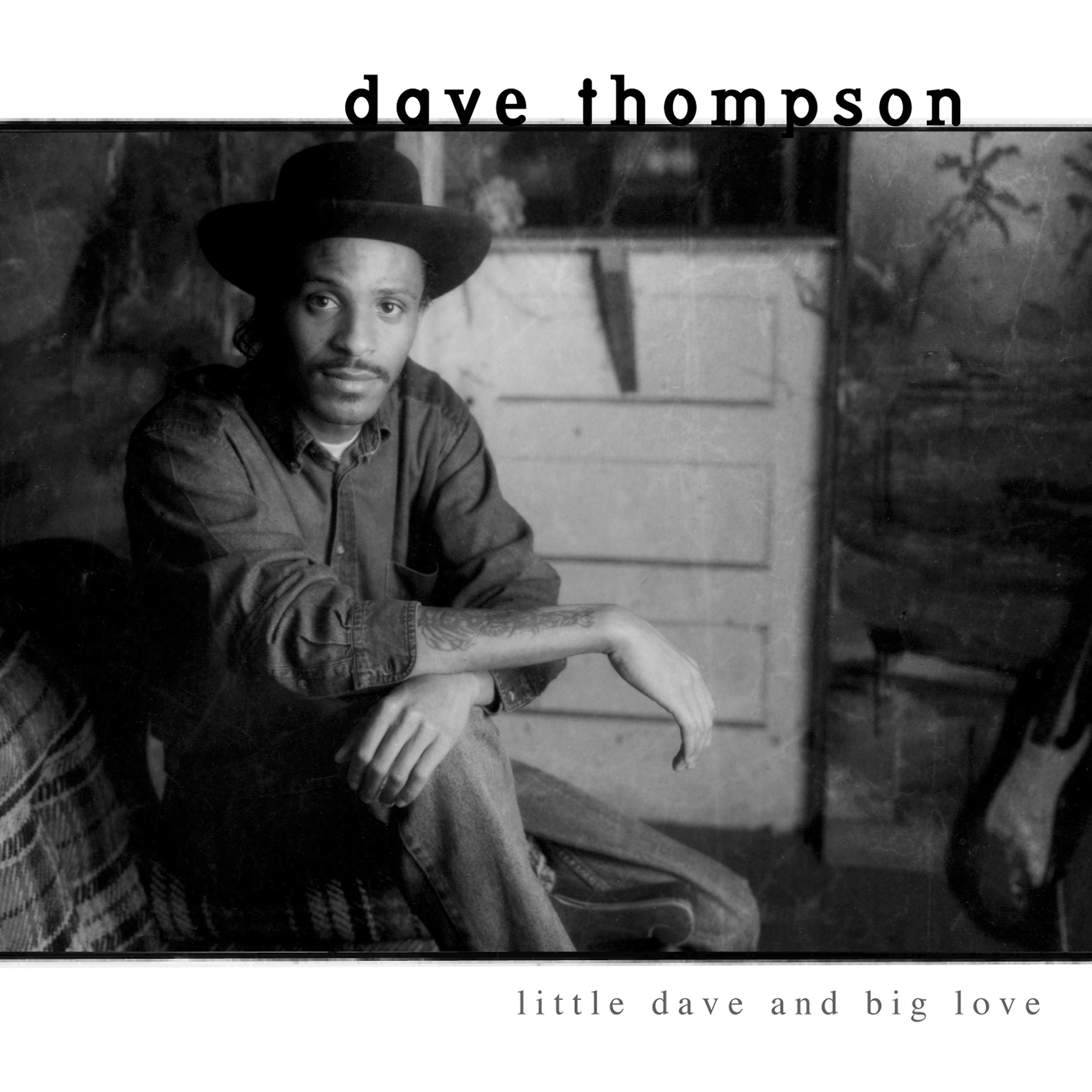 Постер альбома Little Dave and Big Love
