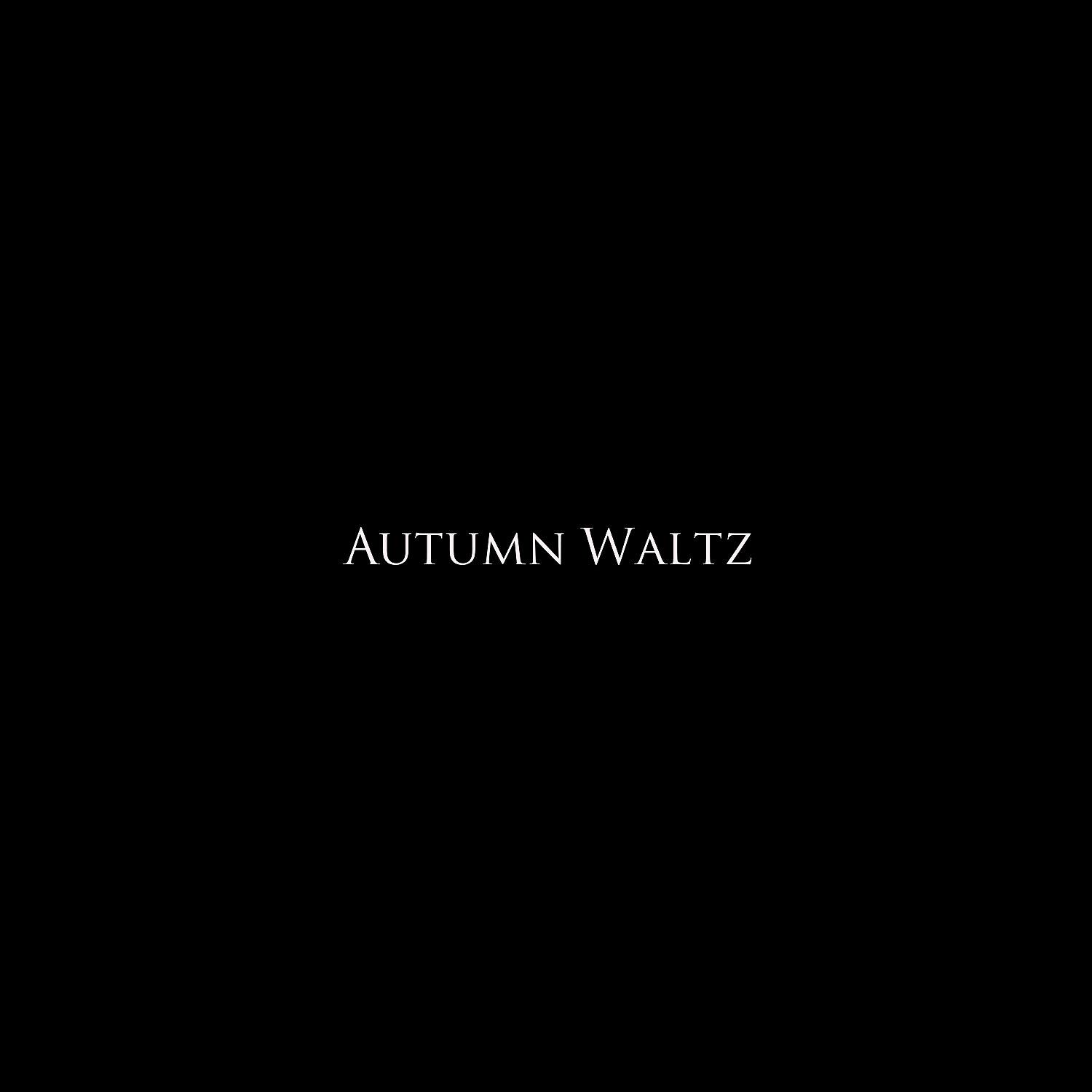Постер альбома Autumn Waltz