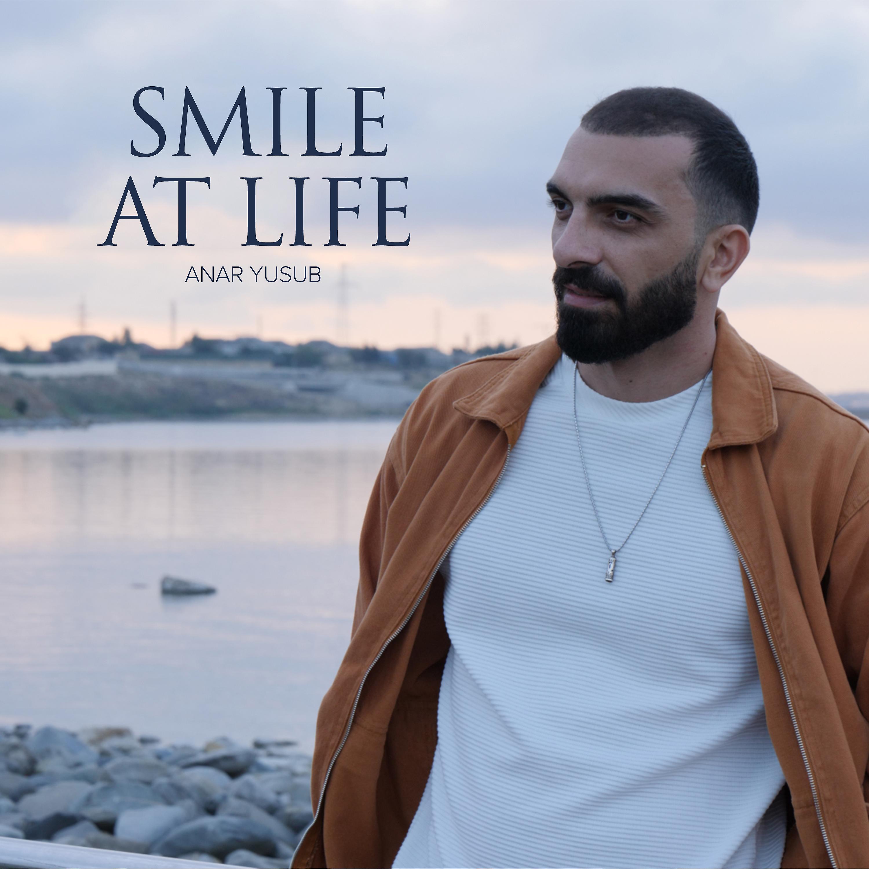Постер альбома Smile At Life