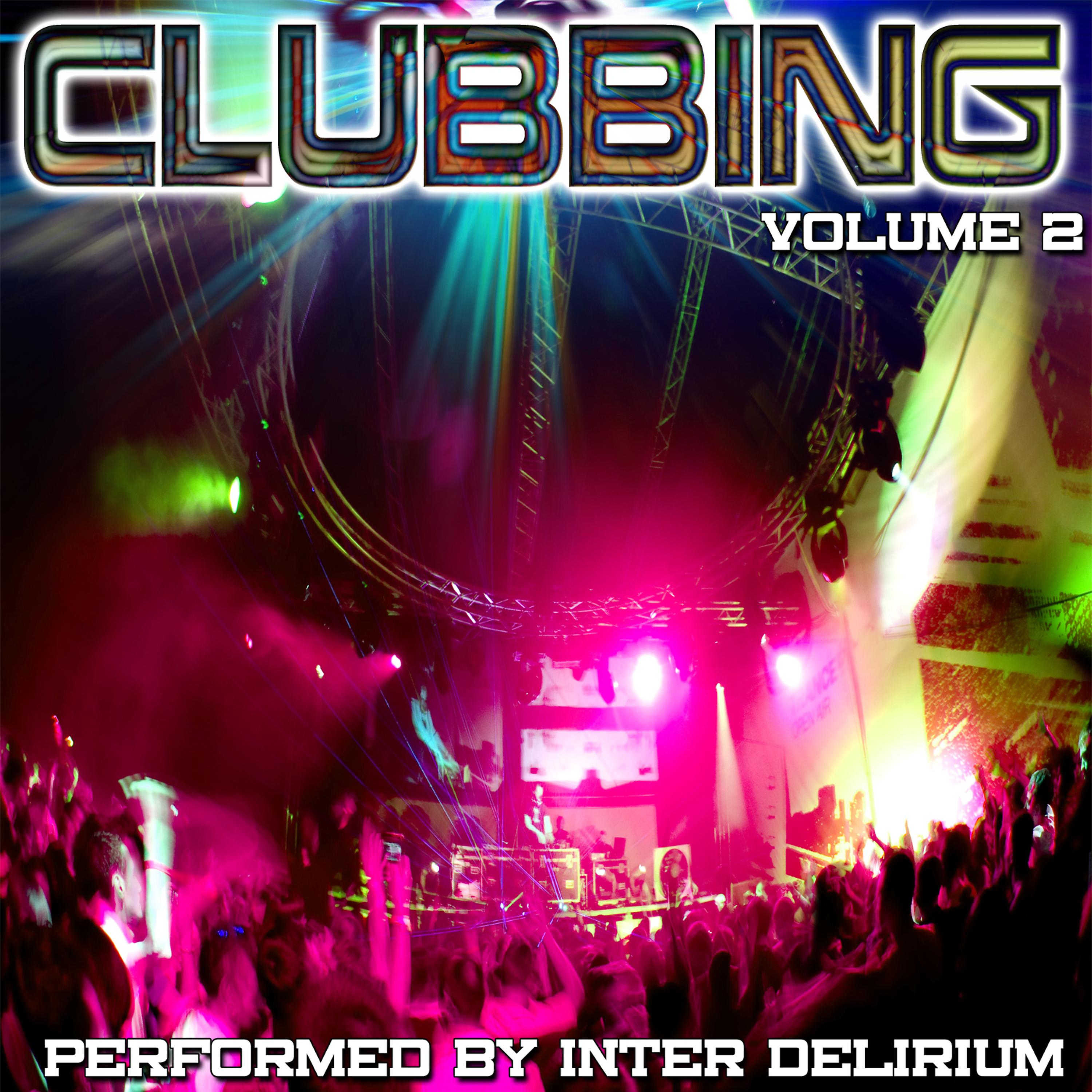 Постер альбома Clubbing Volume 2