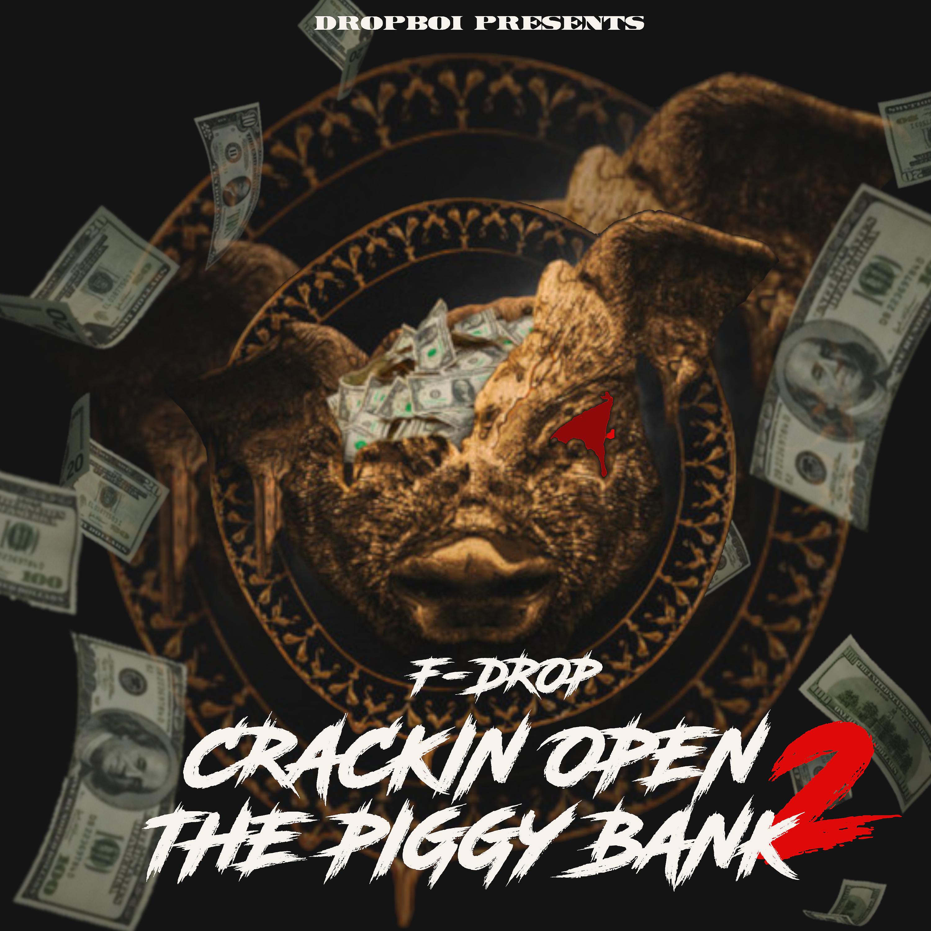 Постер альбома Crackin' Open the Piggy Bank 2