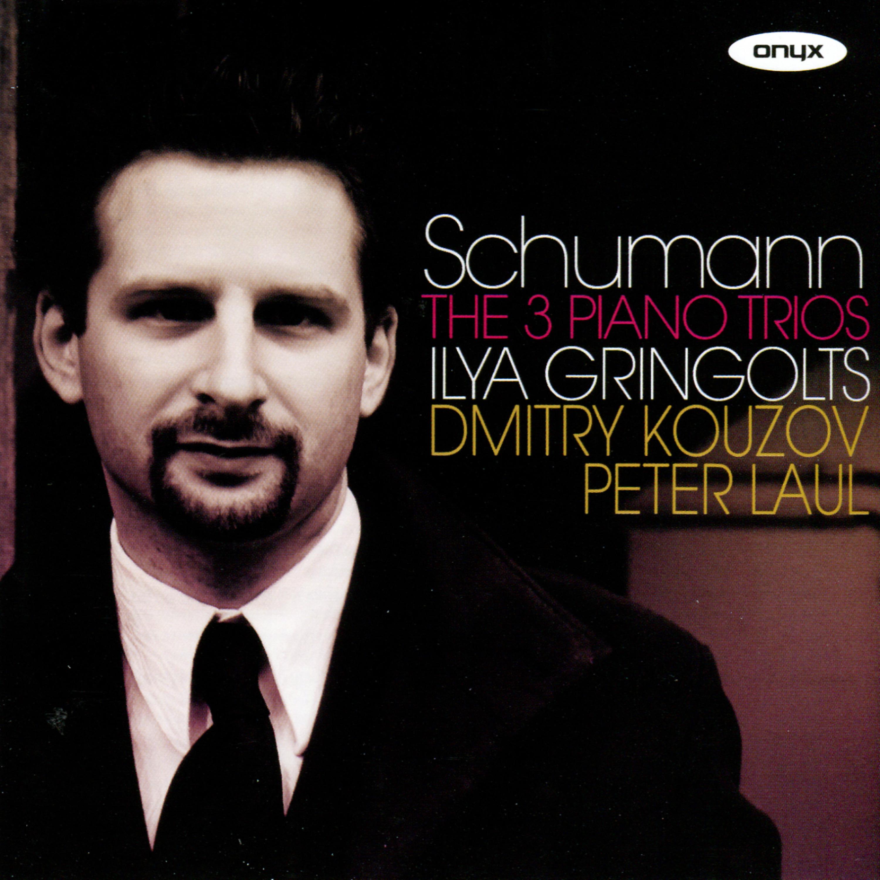 Постер альбома Schumann: The 3 Piano Trios
