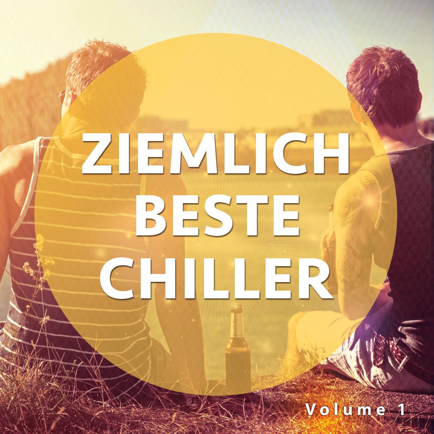 Постер альбома Ziemlich Beste Chiller, Vol. 1