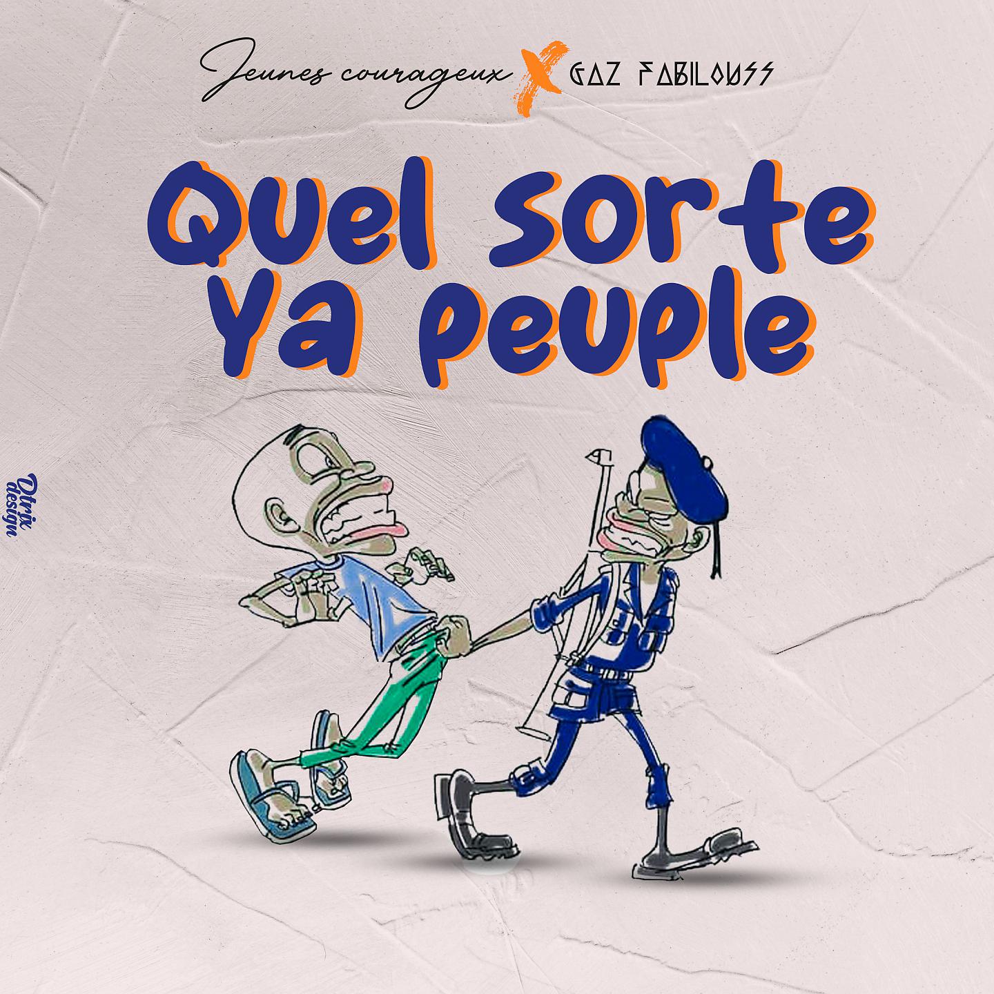 Постер альбома QSP (Quel Sorte Ya Peuple)