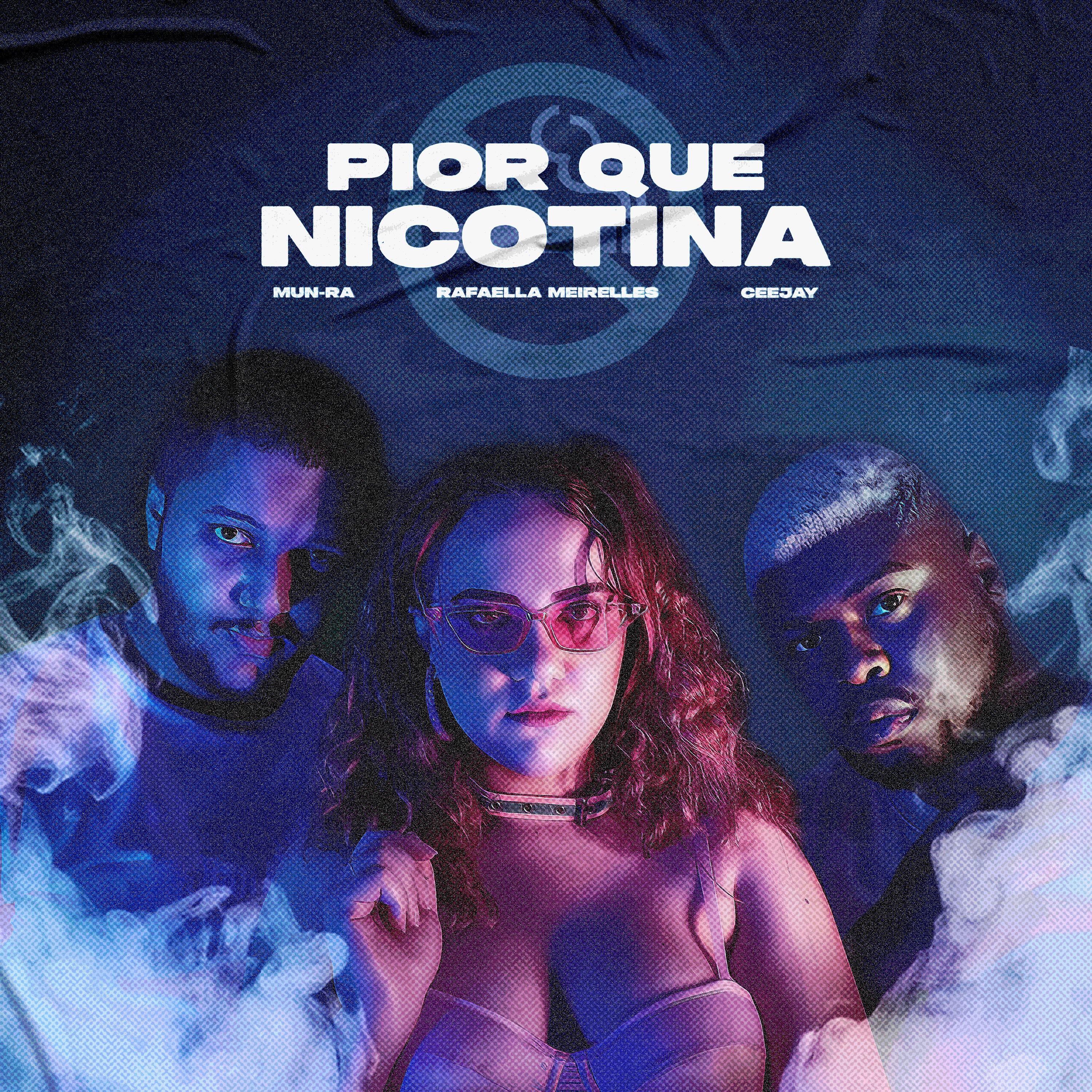Постер альбома Pior Que Nicotina