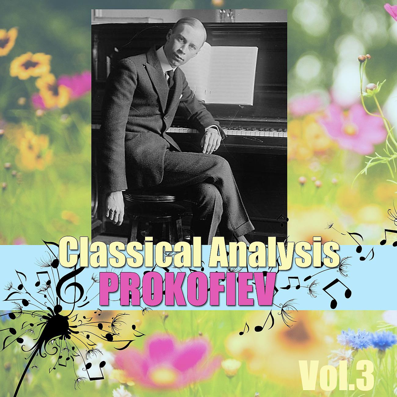 Постер альбома Classical Analysis: Prokofiev, Vol.3