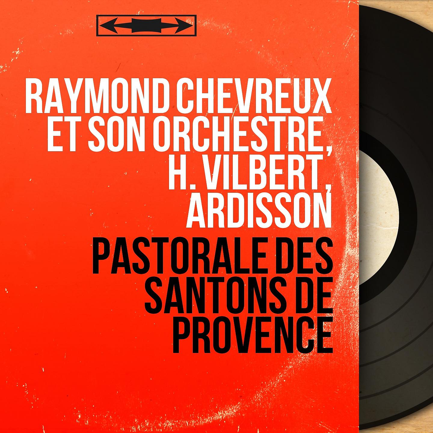 Постер альбома Pastorale des santons de Provence