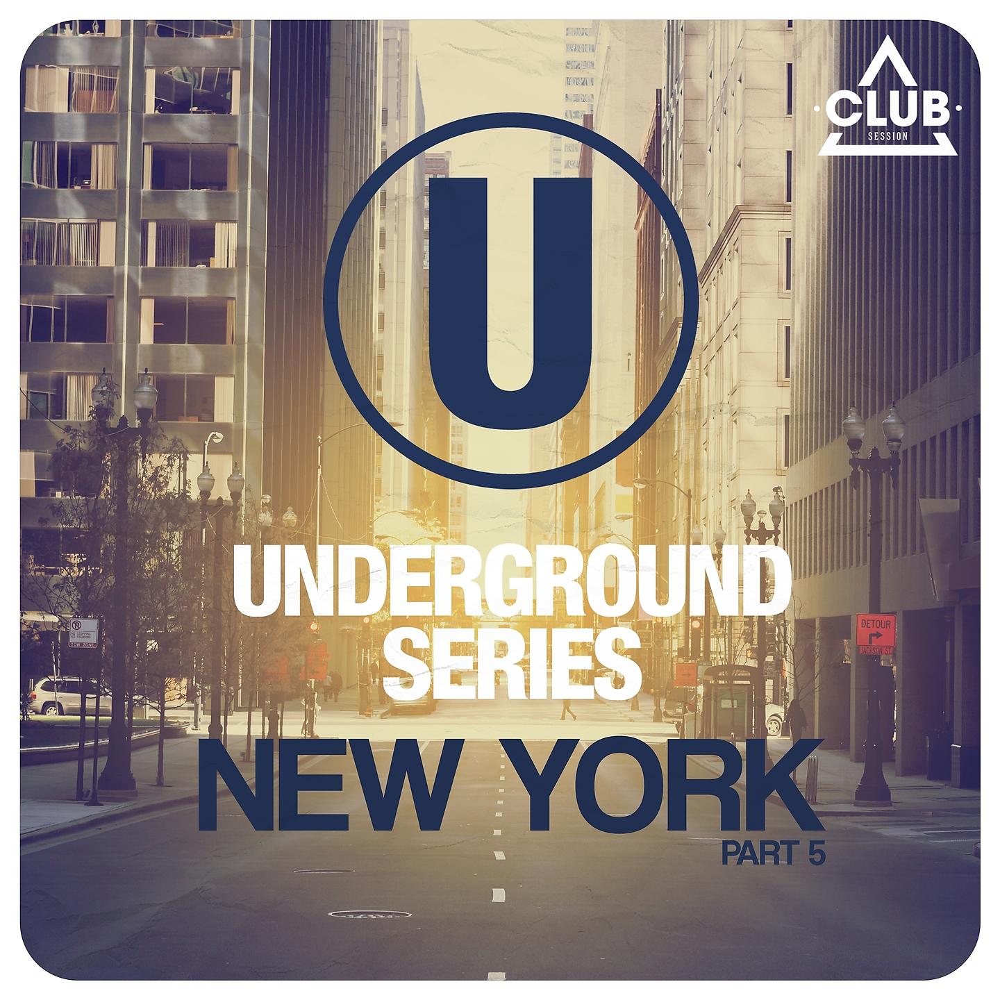 Постер альбома Underground Series New York, Pt. 5