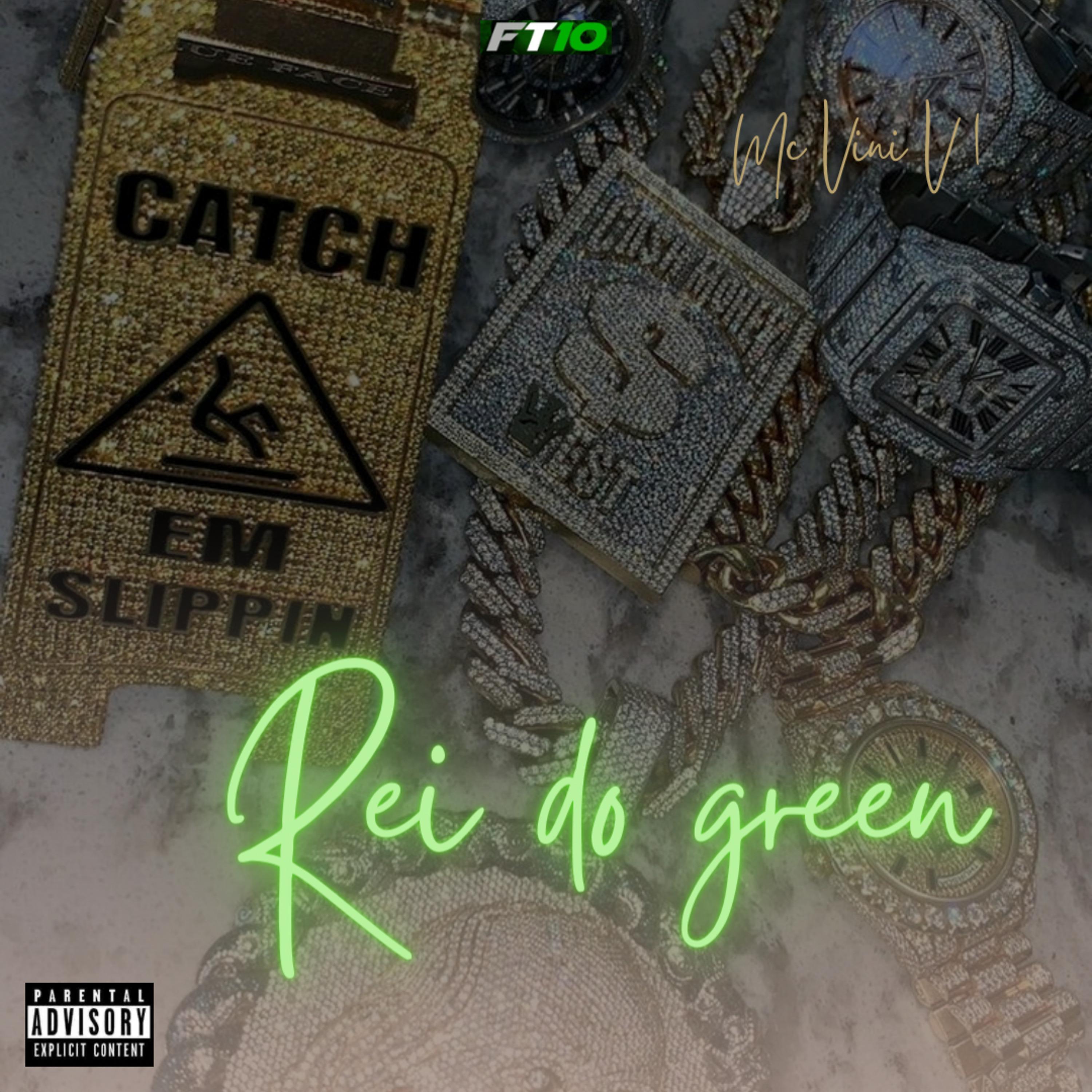 Постер альбома Rei do Green