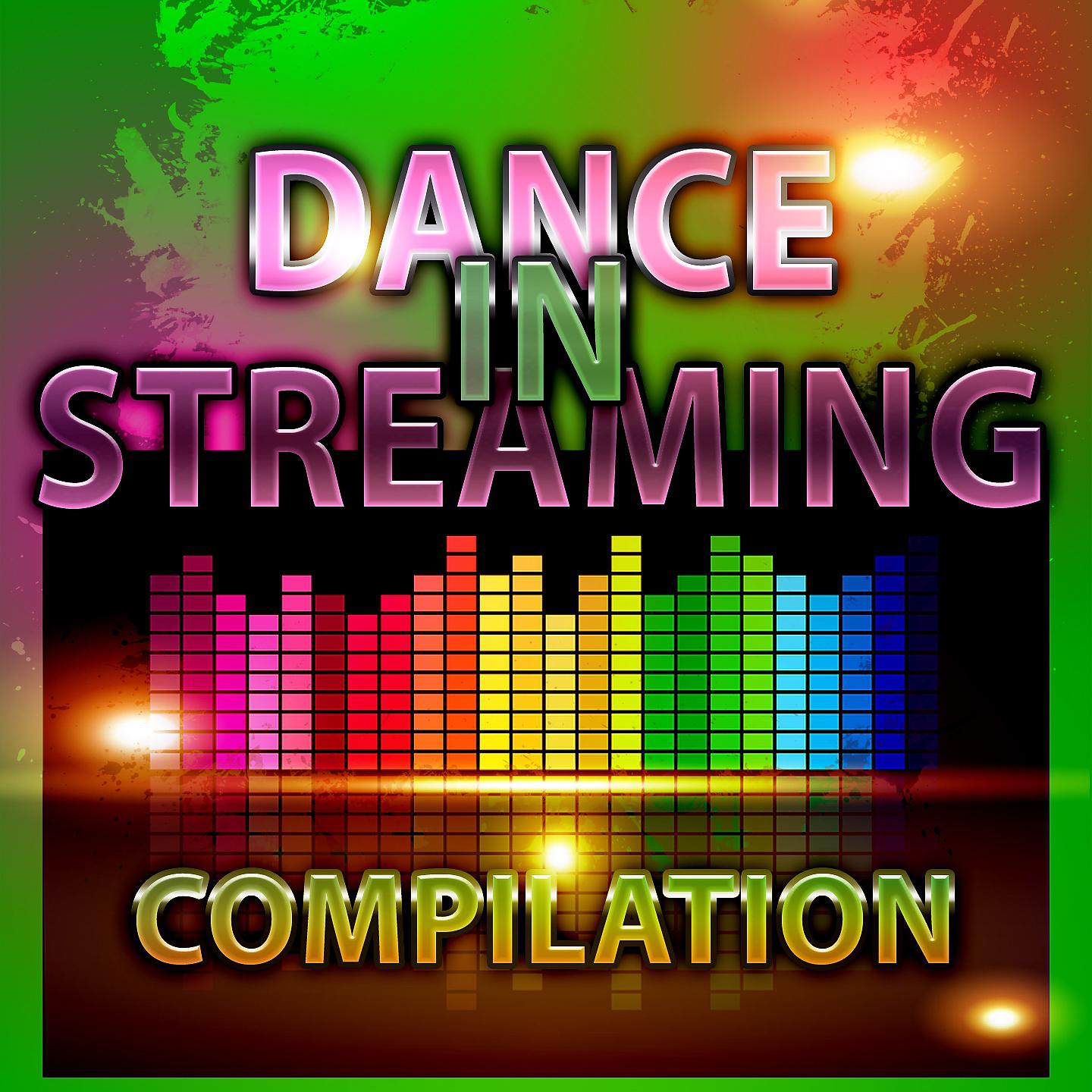 Постер альбома Dance in Streaming Compilation