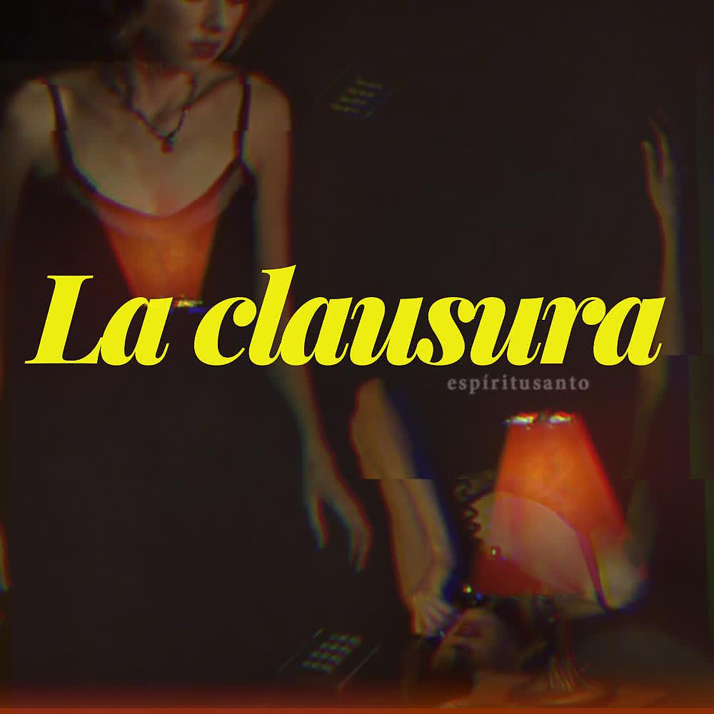 Постер альбома La Clausura