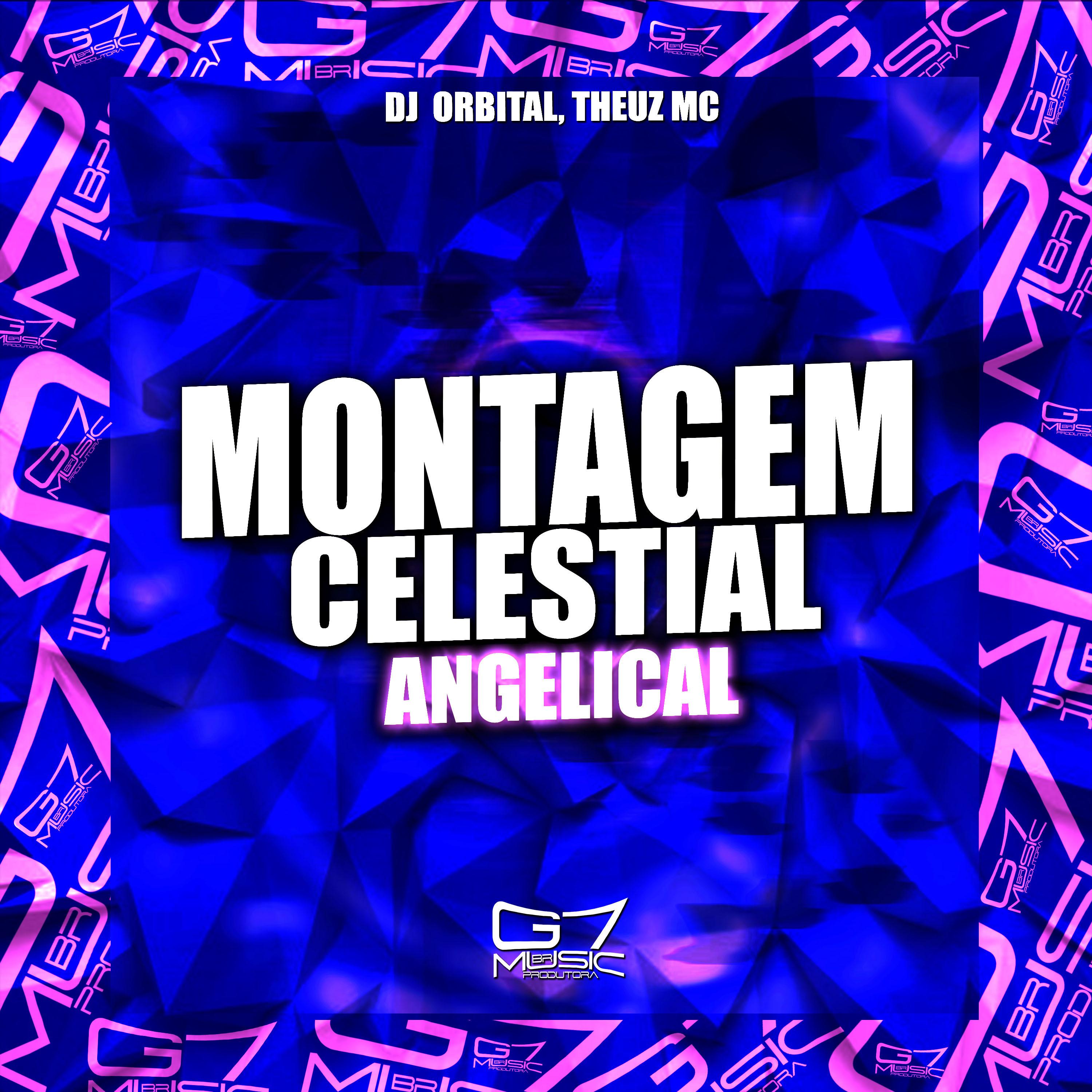 Постер альбома Montagem Celestial Angelical
