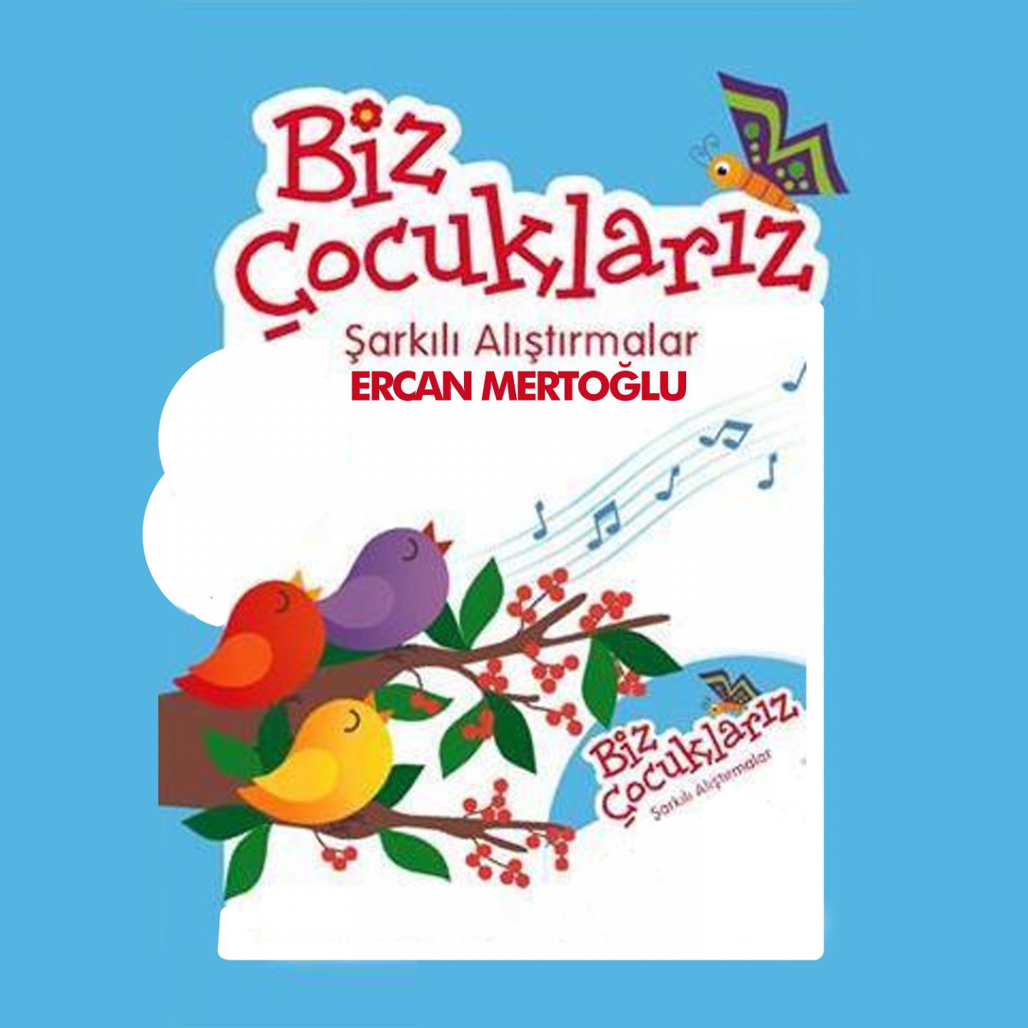 Постер альбома Biz Çocuklarız