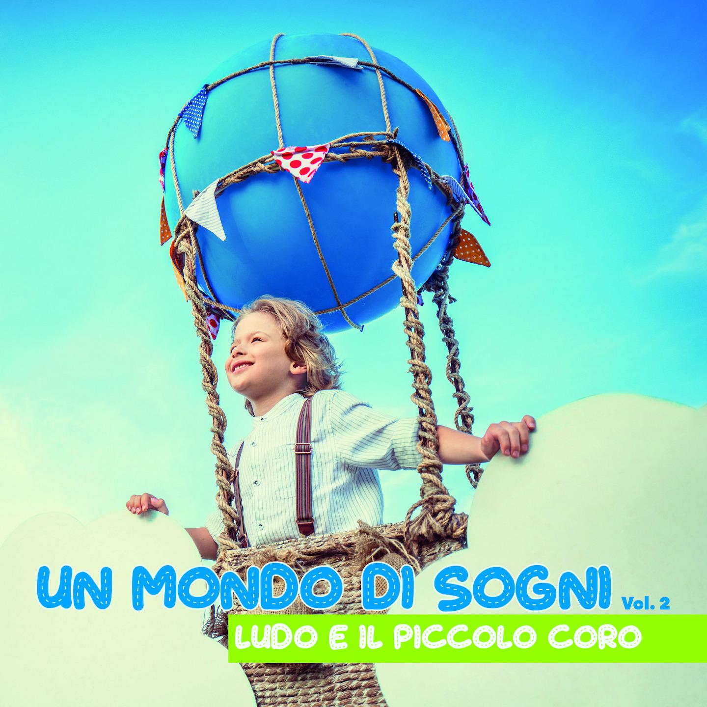 Постер альбома Un mondo di sogni, Vol. 2