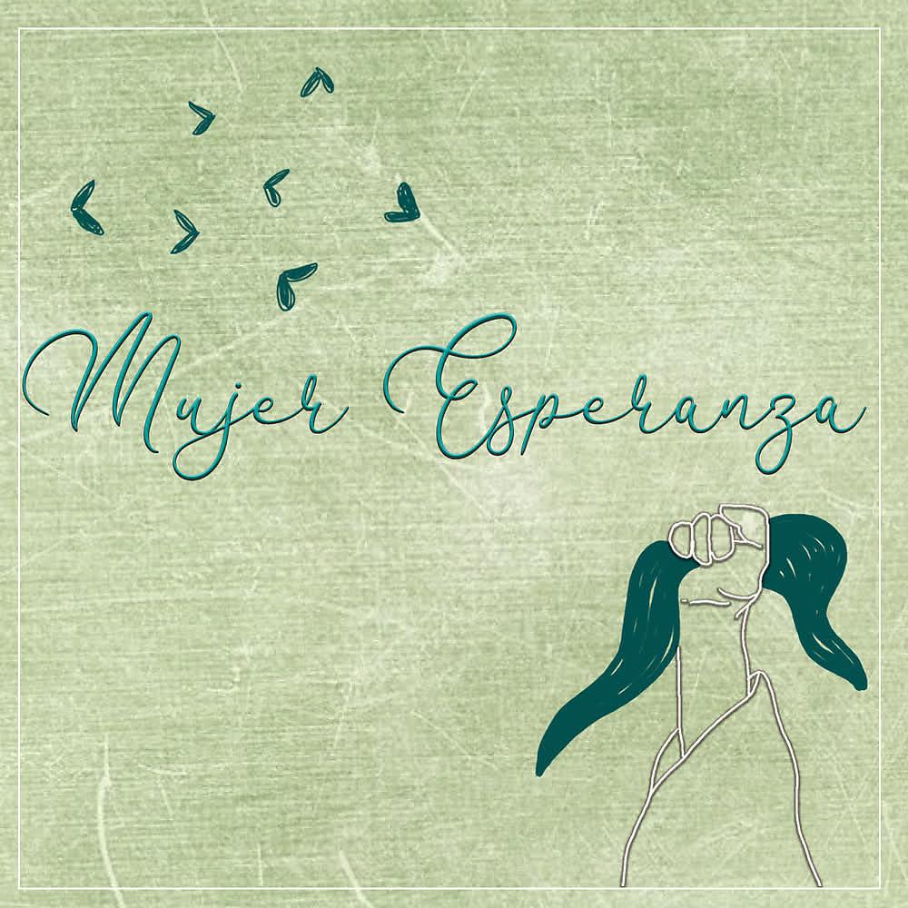 Постер альбома Mujer Esperanza