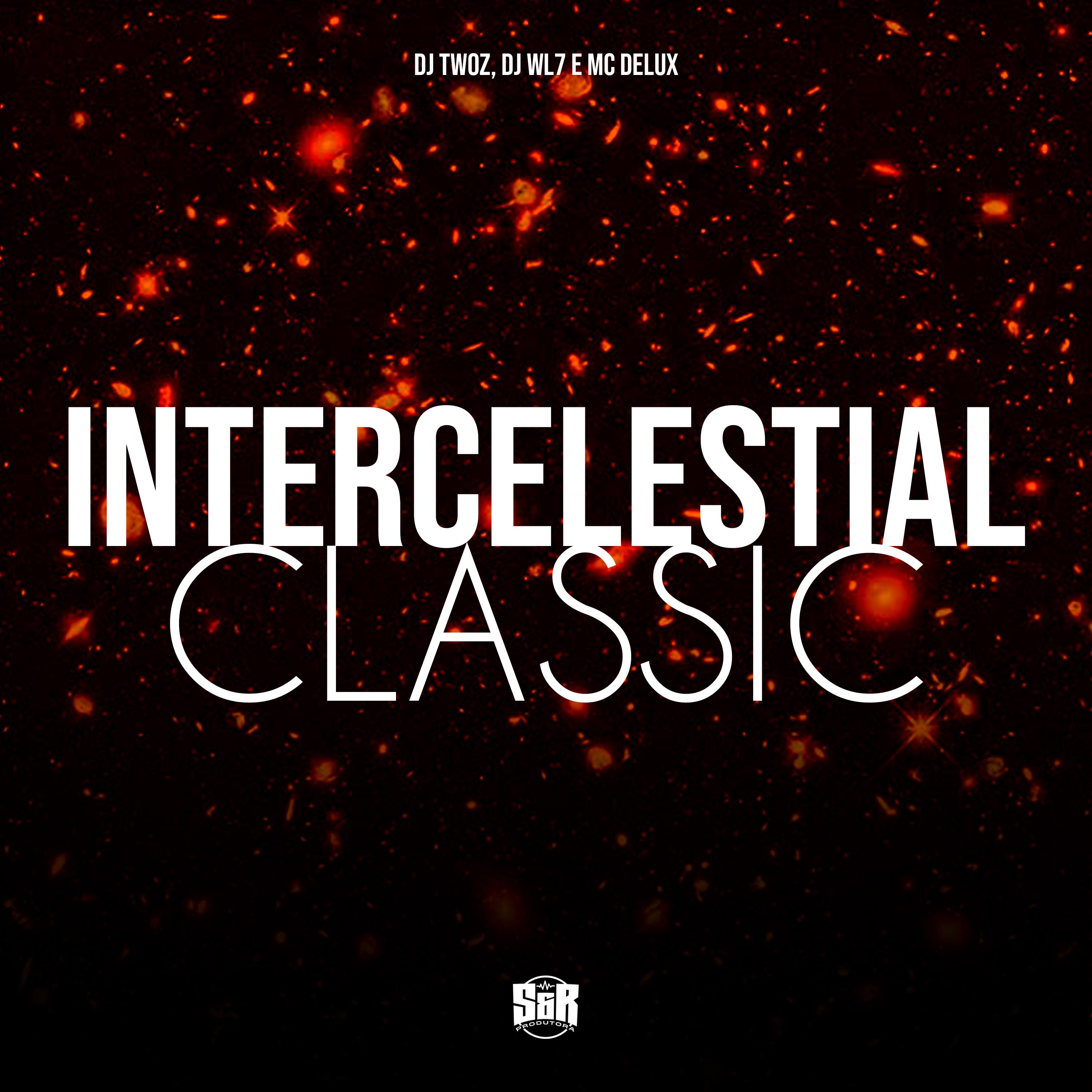 Постер альбома Intercelestial Classic