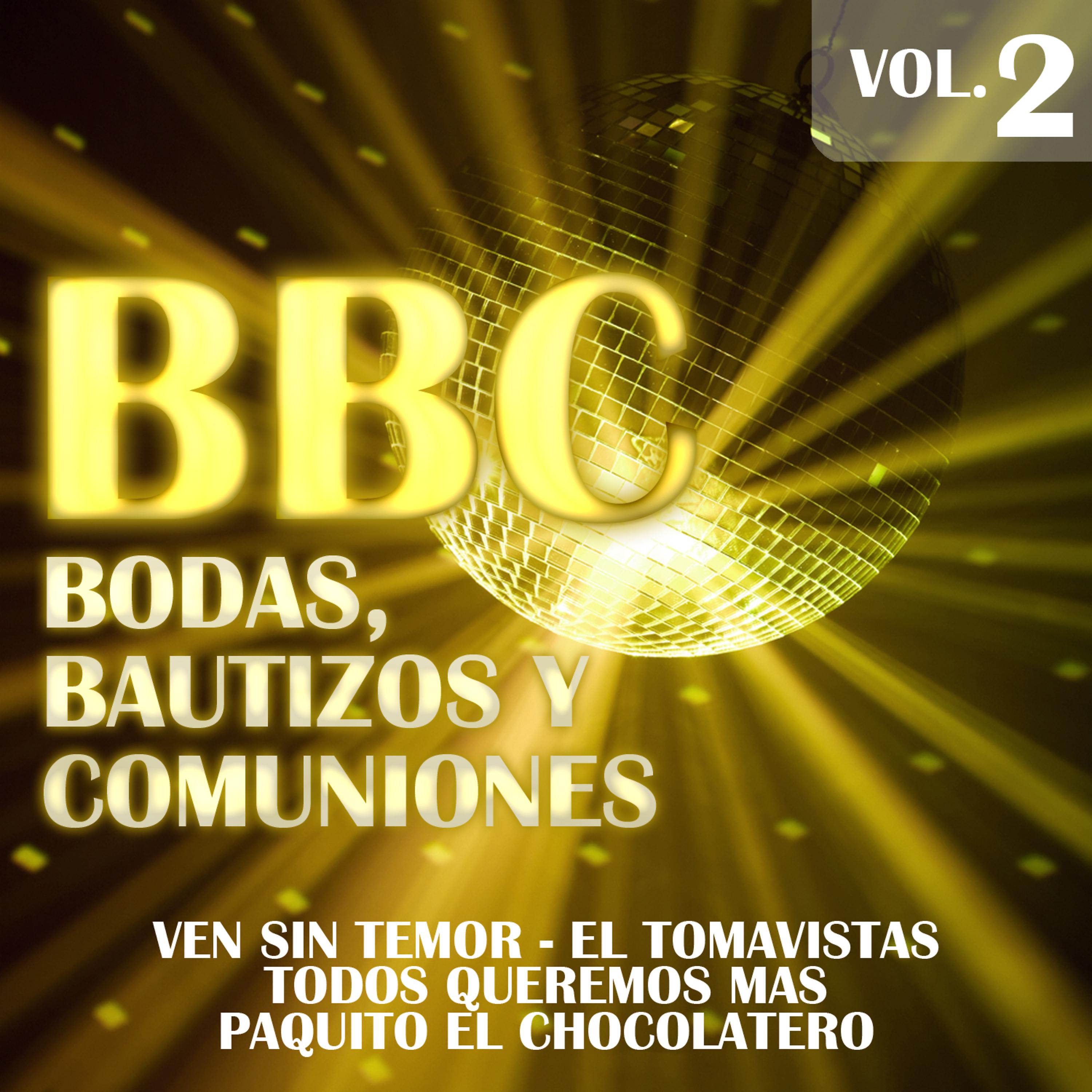 Постер альбома BBC (Bodas,Bautizos y Comuniones)  Vol.2