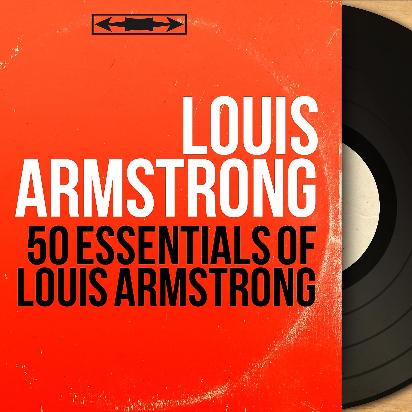 Постер альбома 50 Essentials of Louis Armstrong