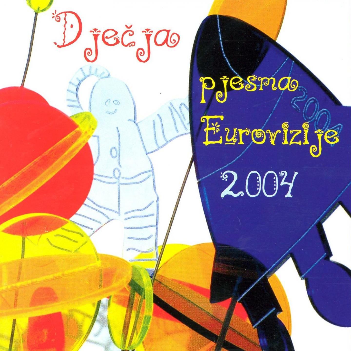 Постер альбома Dječja Pjesma Eurovizije 2004.