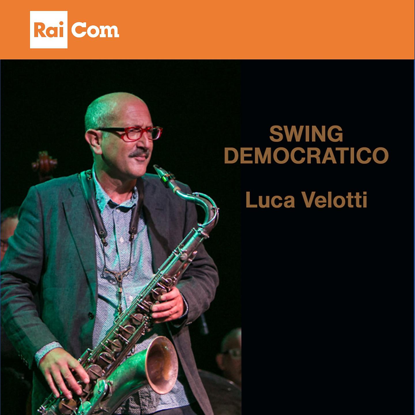 Постер альбома Swing democratico