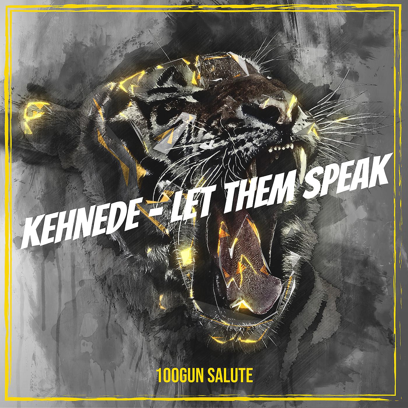 Постер альбома Kehnede - Let Them Speak