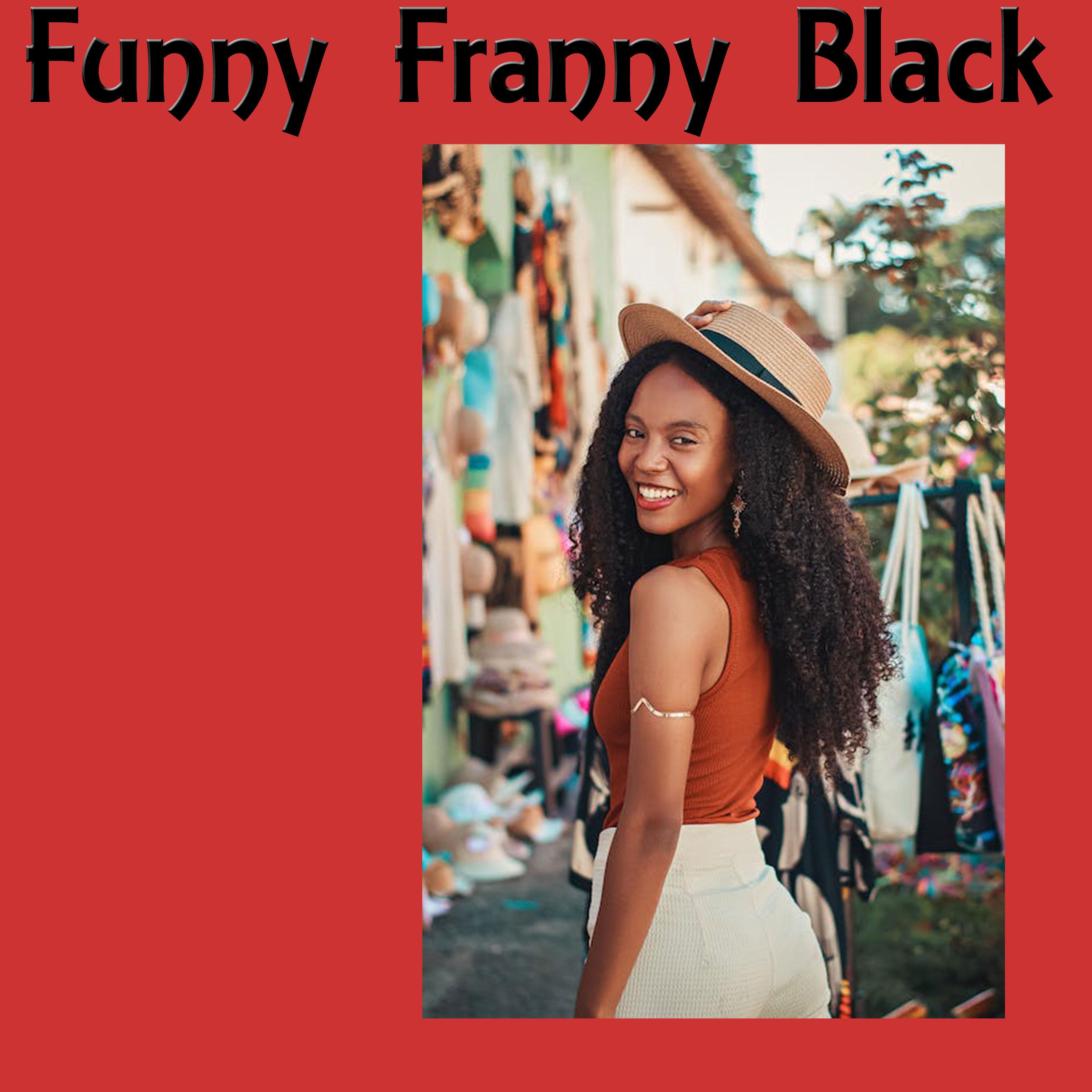 Постер альбома Funny Franny Black