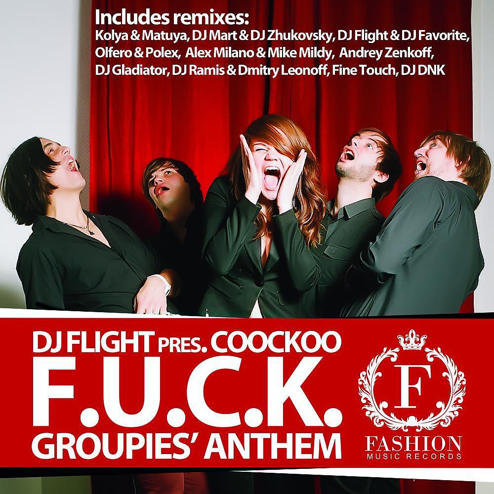 Постер альбома Groupies' Anthem (F.U.C.K.)