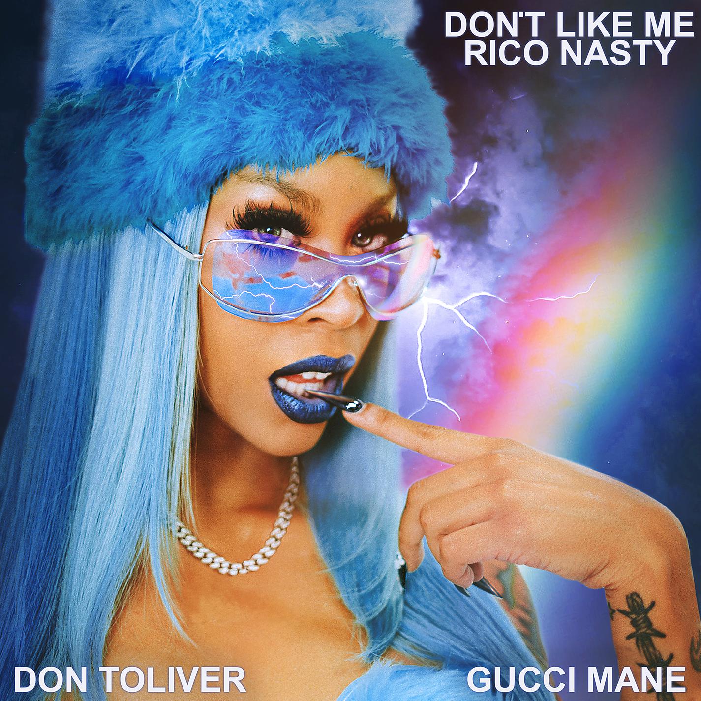 Постер альбома Don't Like Me (feat. Don Toliver & Gucci Mane)