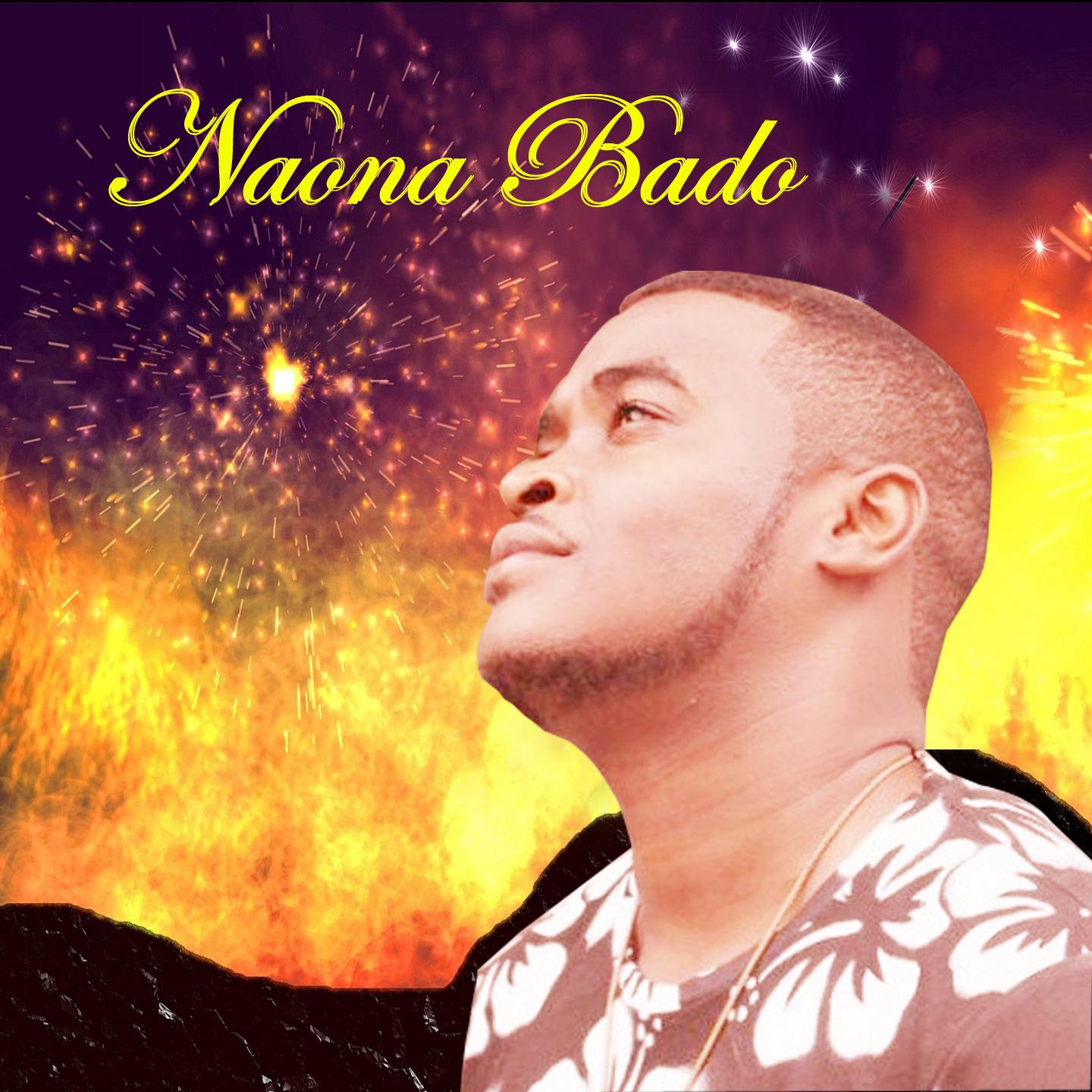 Постер альбома Naona Bado