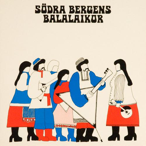 Постер альбома Södra Bergens Balalaikor