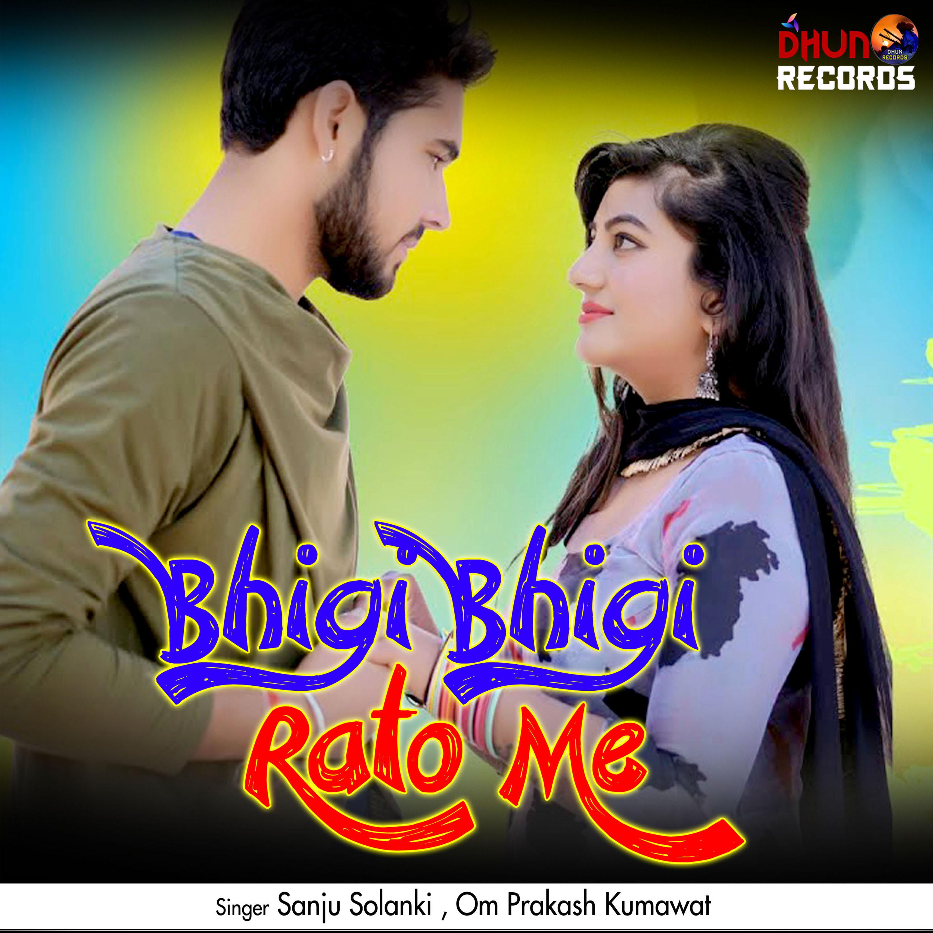 Постер альбома Bhigi Bhigi Rato Me