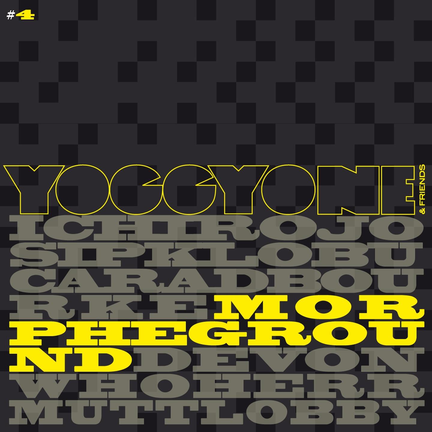 Постер альбома Yoggyone and Friends 4