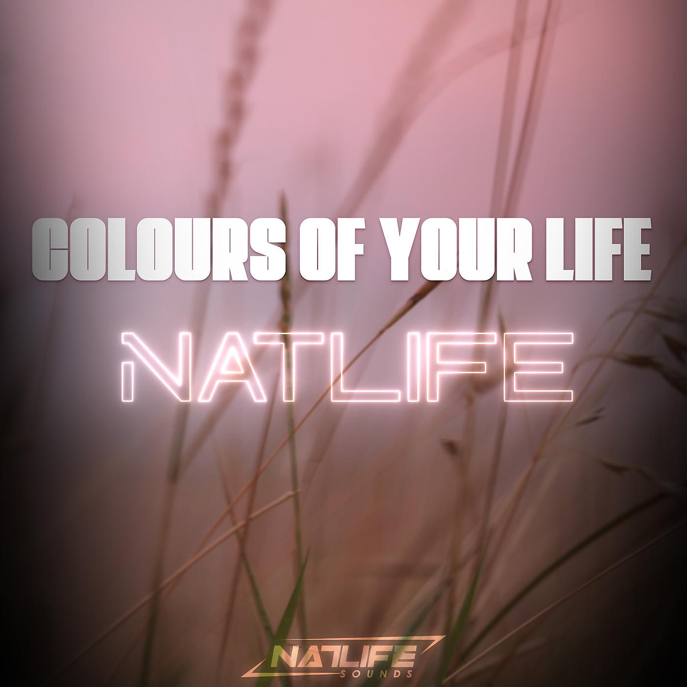 Постер альбома Colours of Your Life