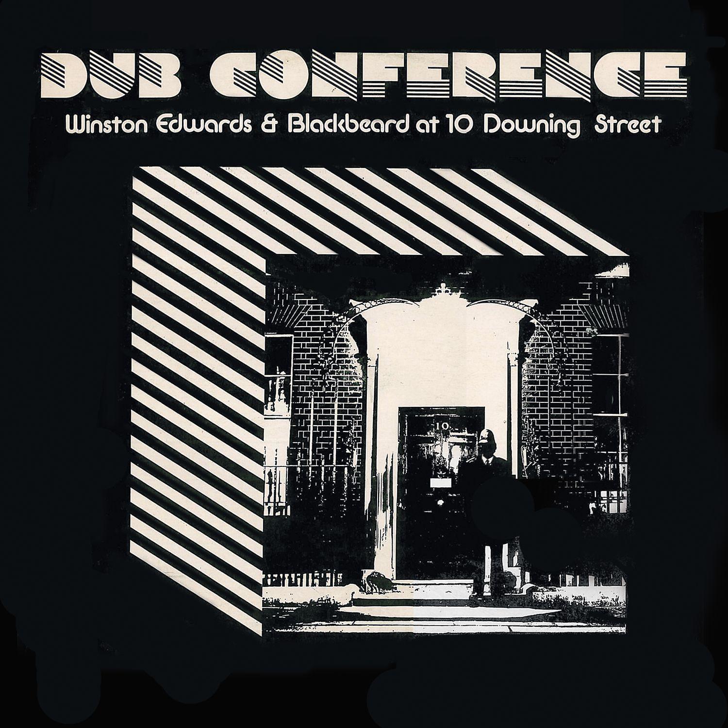 Постер альбома Dub Conference (Winston Edwards & Blackbeard at 10 Downing Street)