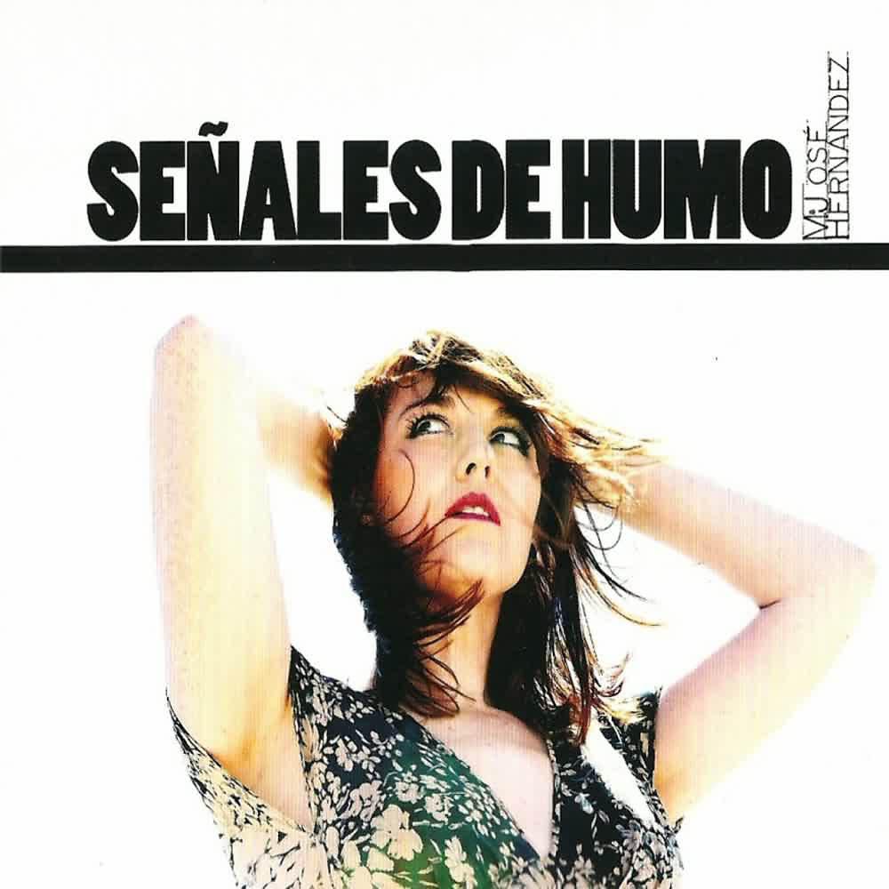 Постер альбома Señales de Humo