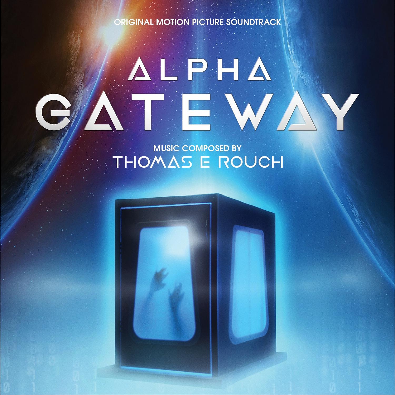Постер альбома Alpha Gateway (Original Motion Picture Soundtrack)