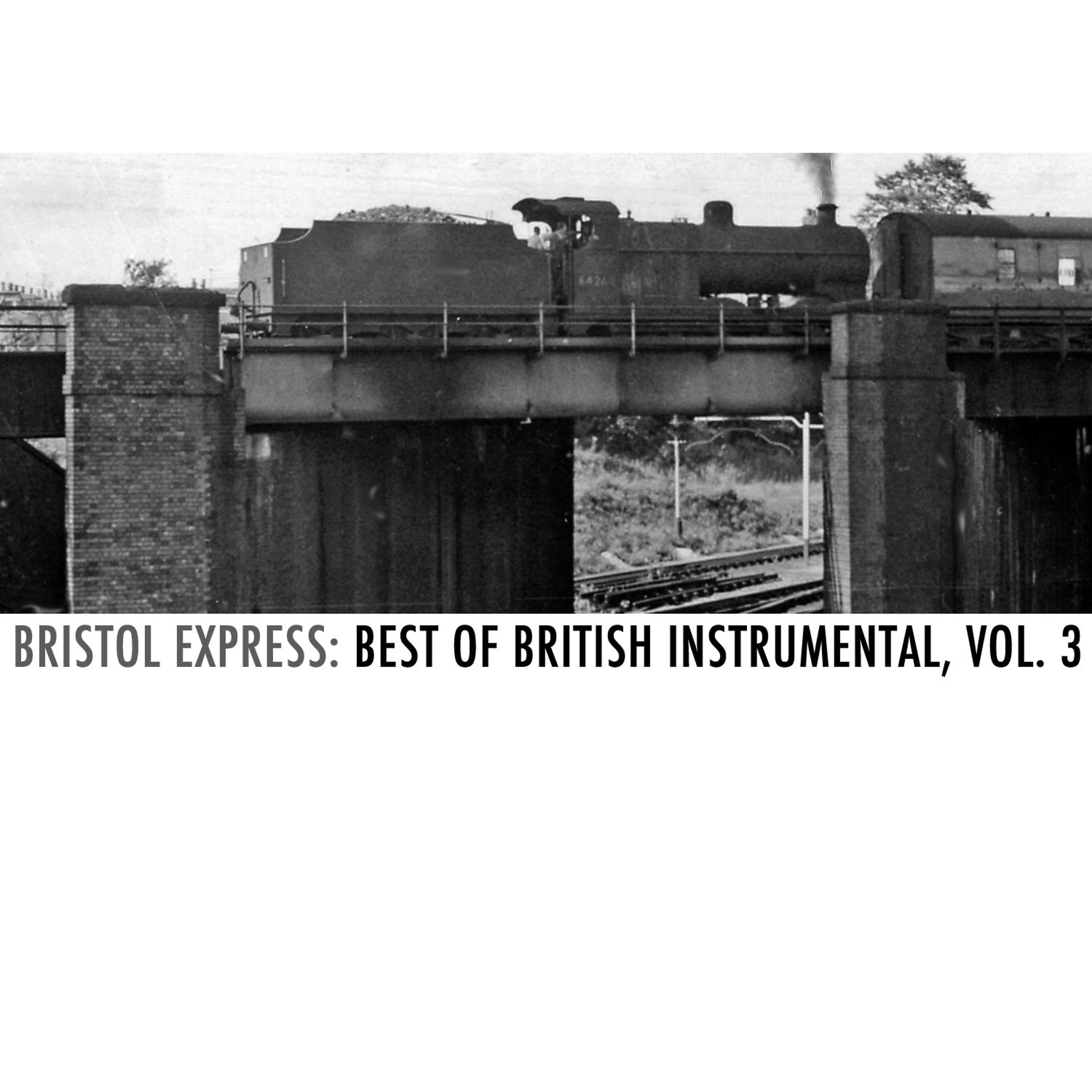 Постер альбома Bristol Express: Best of British Instrumental, Vol. 3