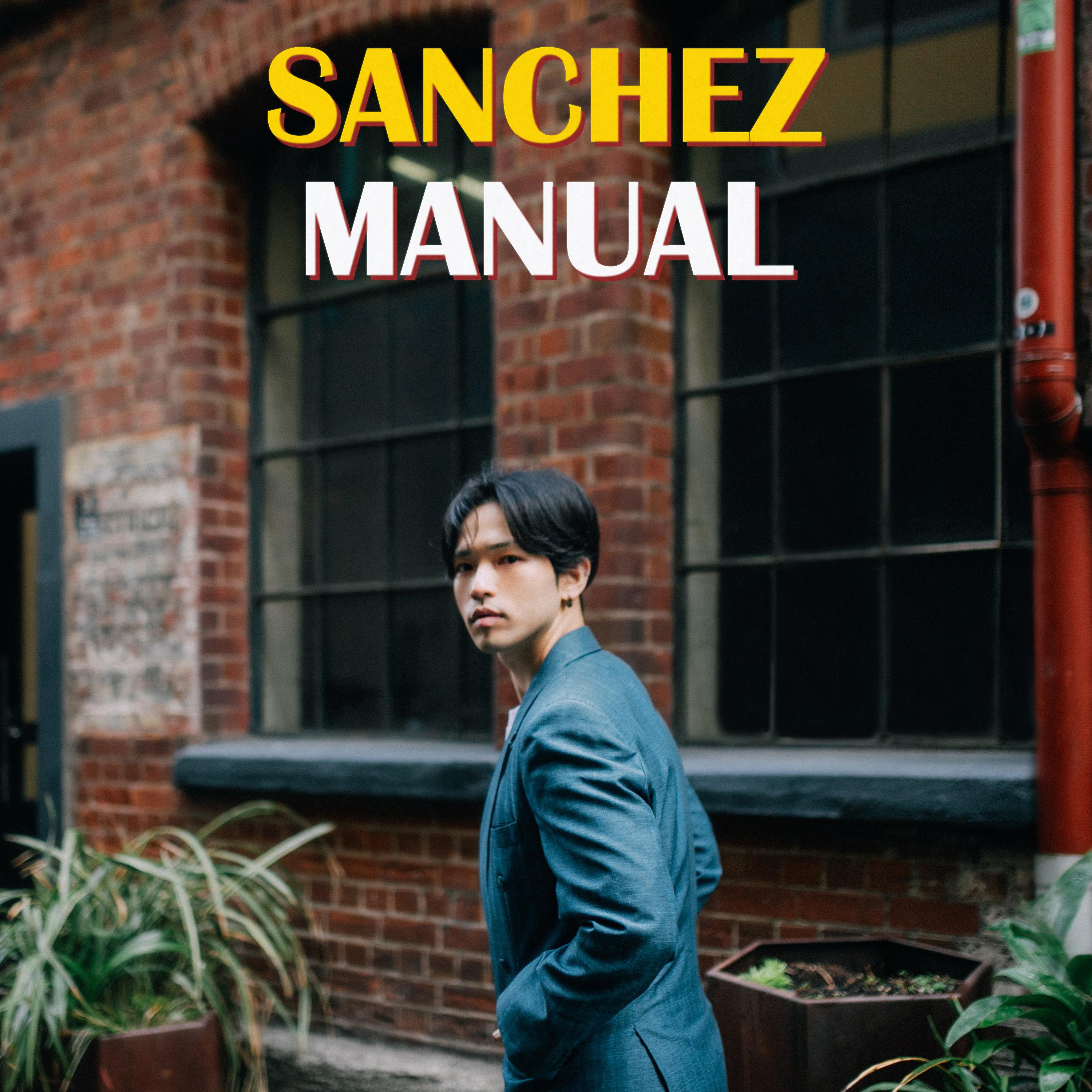 Постер альбома SANCHEZ MANUAL