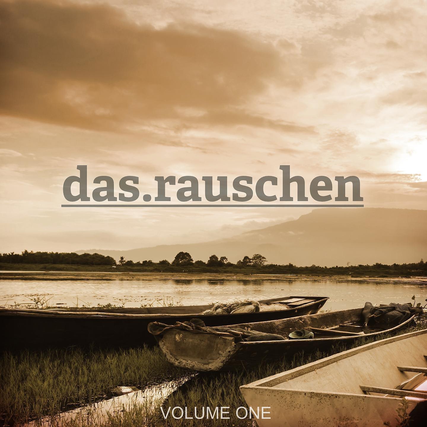 Постер альбома Das Rauschen, Vol. 1